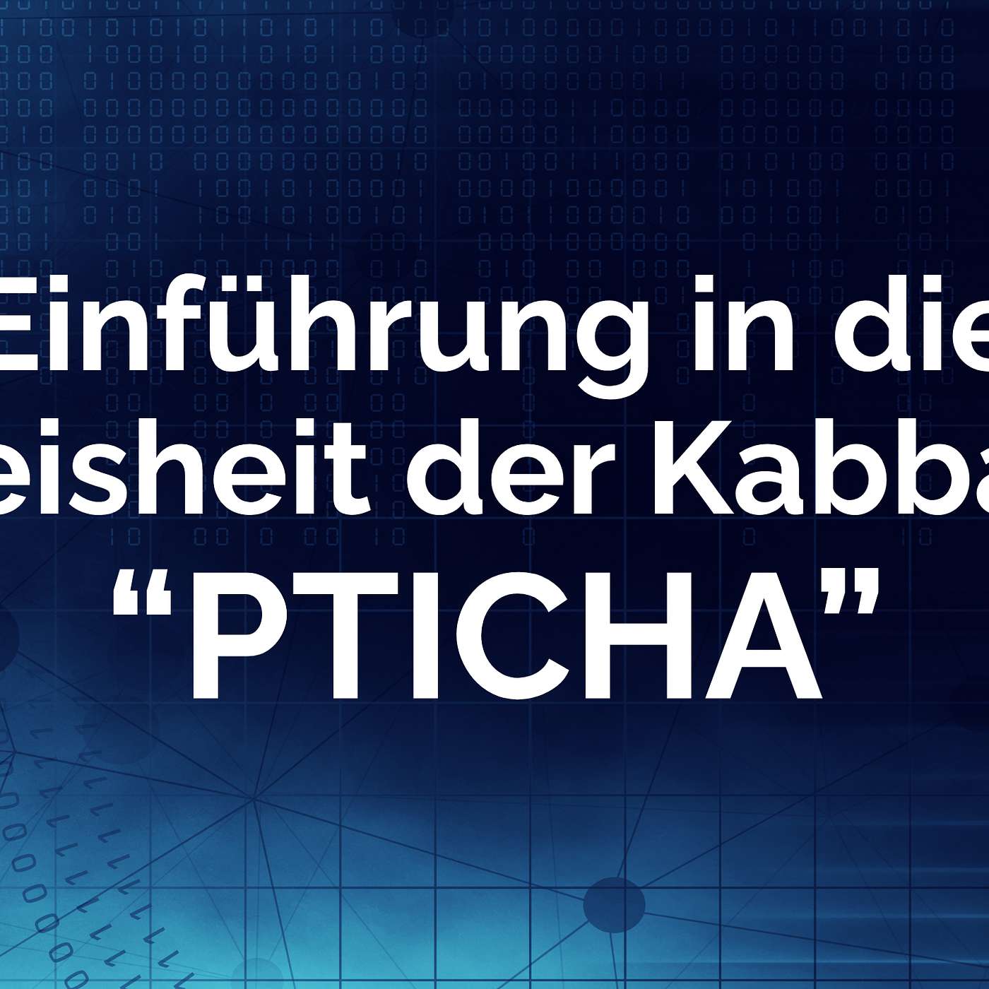 Einführung in die Weisheit der Kabbala | Fragen und Antworten episode artwork
