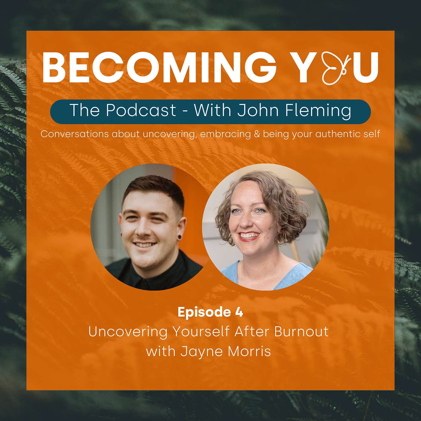 Becoming You - The Podcast with John Fleming