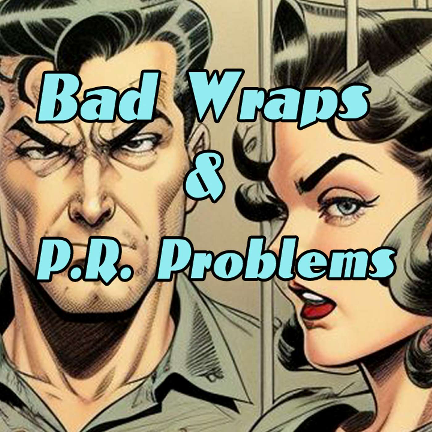 👣Bad Wraps & P.R. Problems: Bible Characters Who Got A Bad Shake!