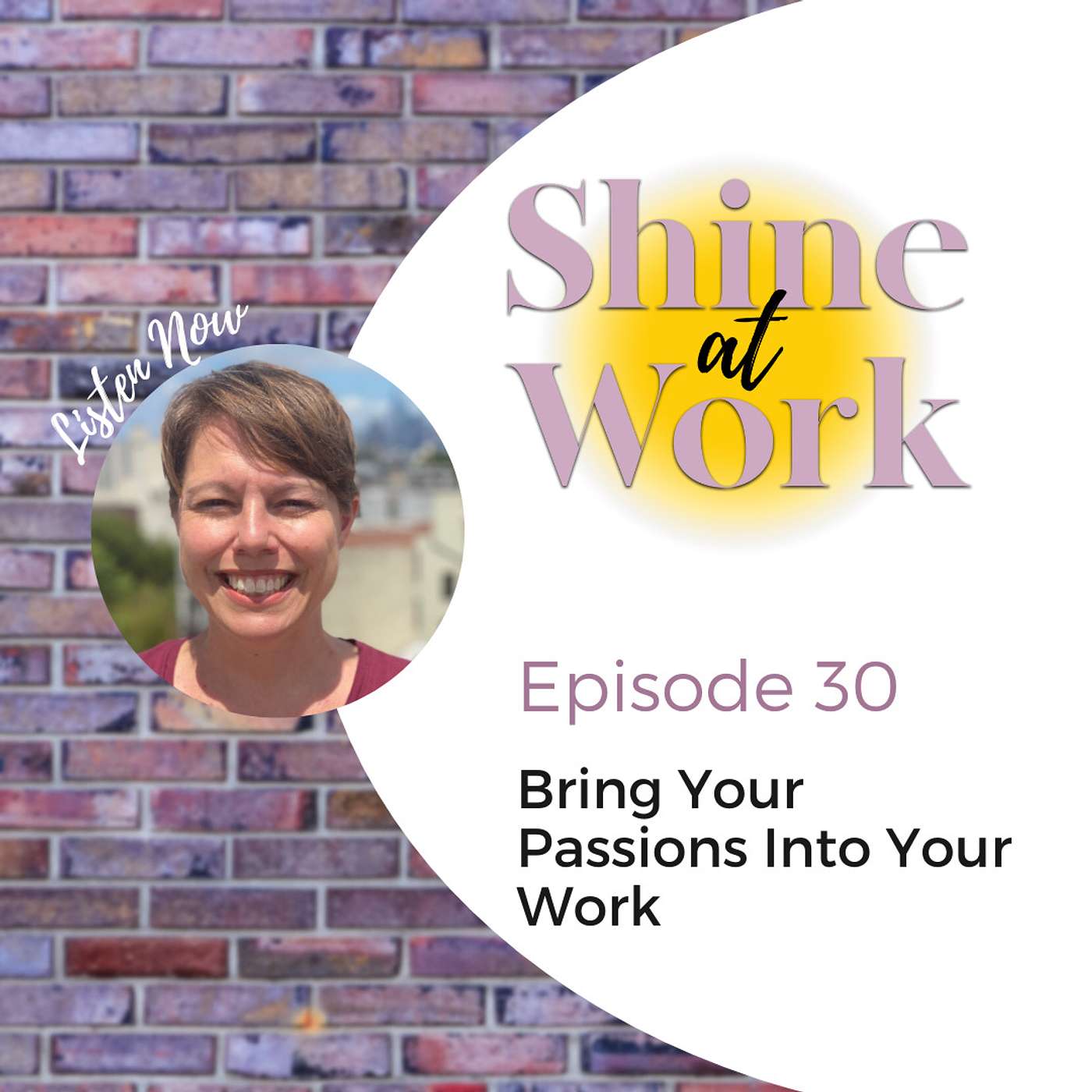 57 | How To Bring Your Passions Into Your Work with Pariss Chandler episode artwork