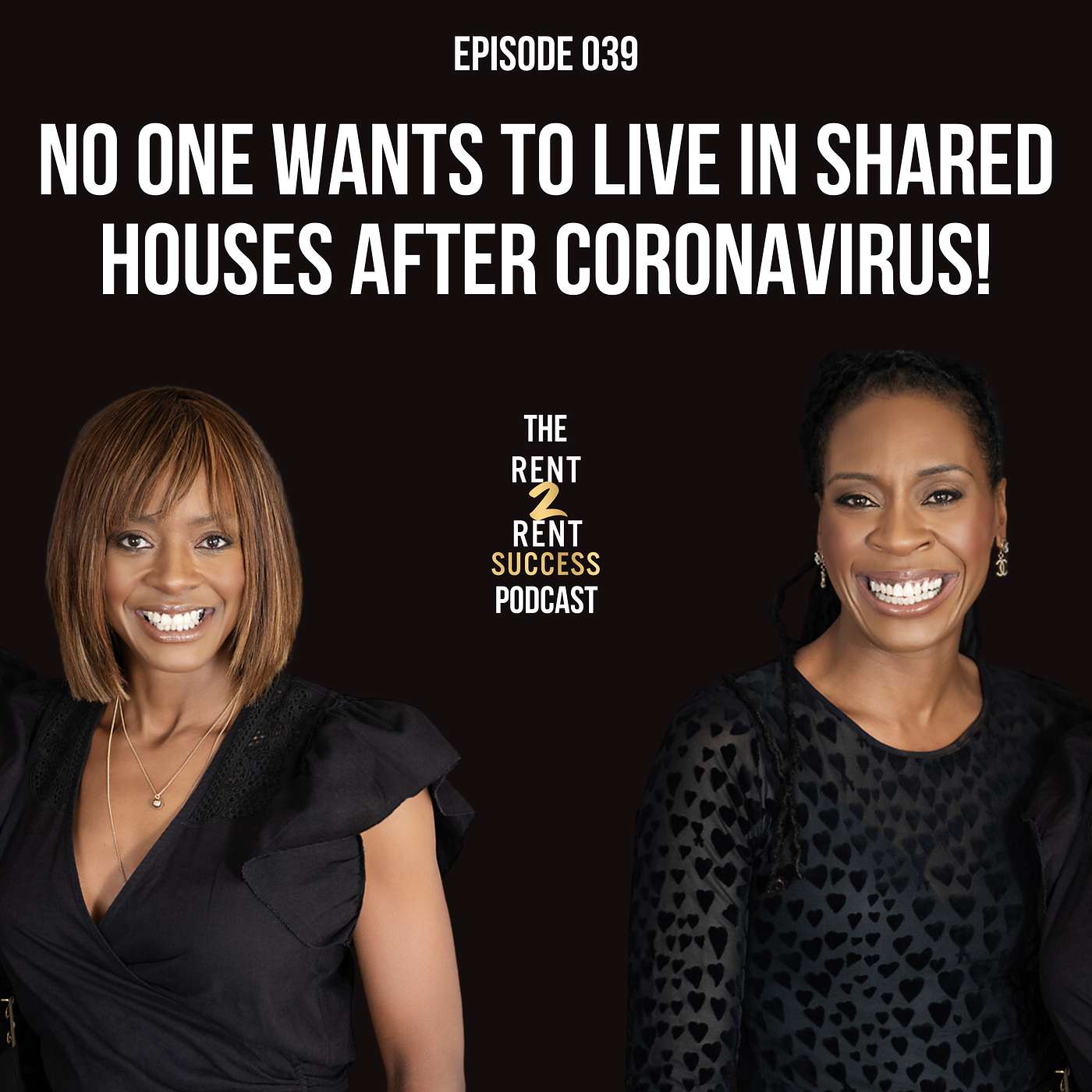 The Rent 2 Rent Success Property Podcast