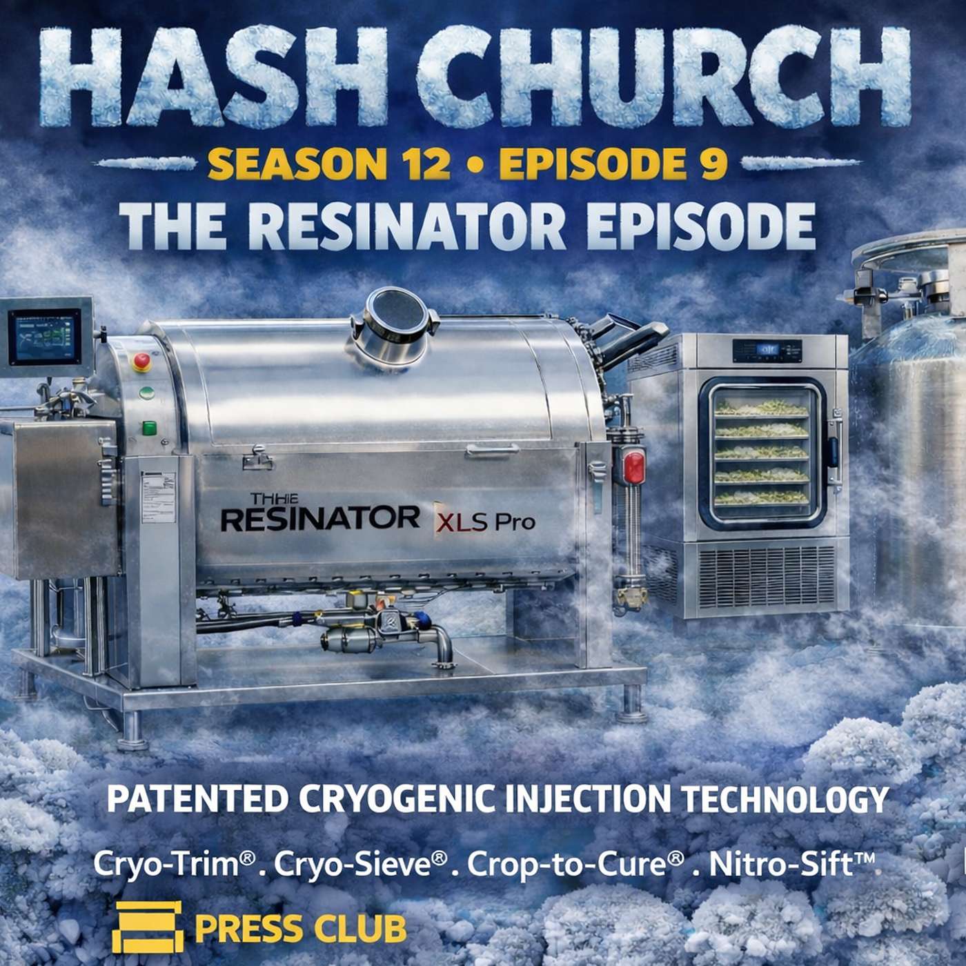 Hash Church season 12 Episode 9 The Resinator Episode