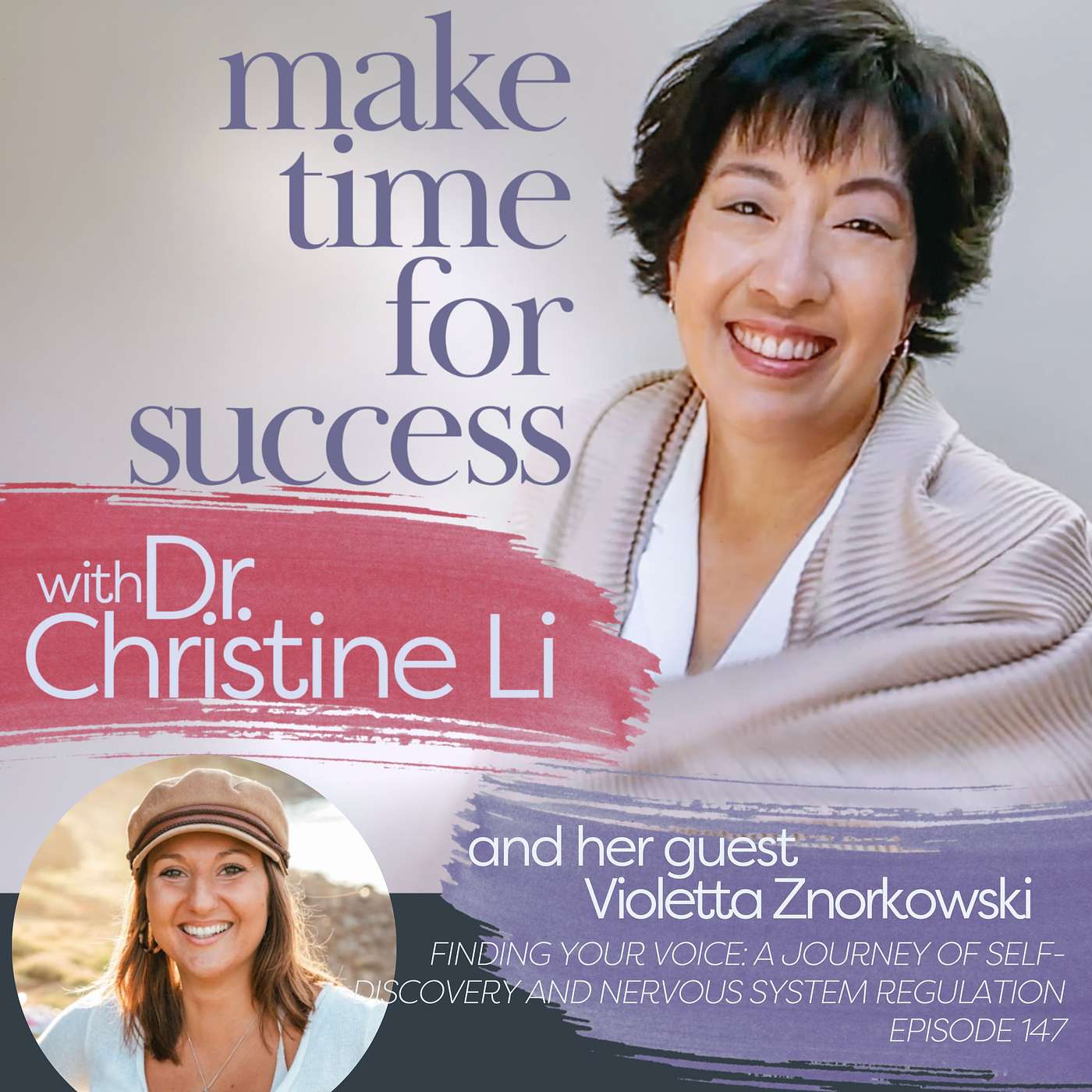 Make Time for Success with Dr. Christine Li