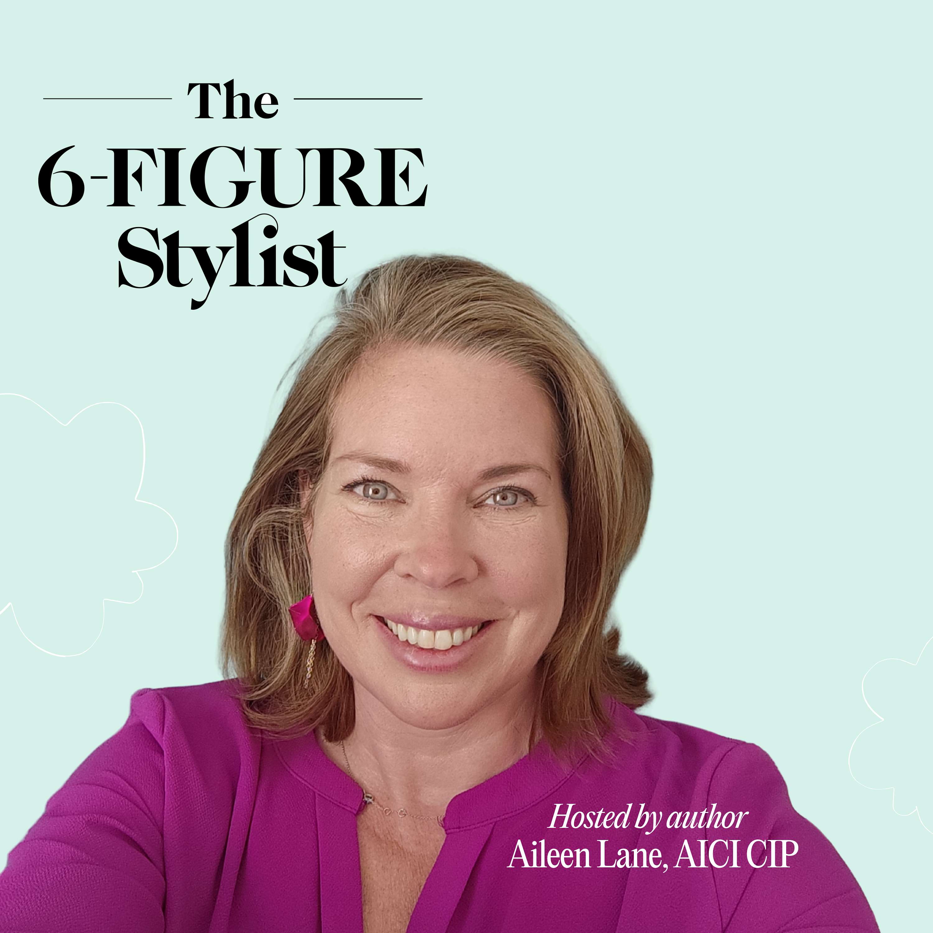 The 6 Figure Stylist