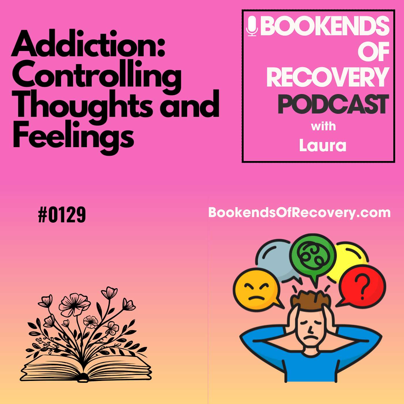 Addiction: Controlling Thoughts and Feelings episode artwork