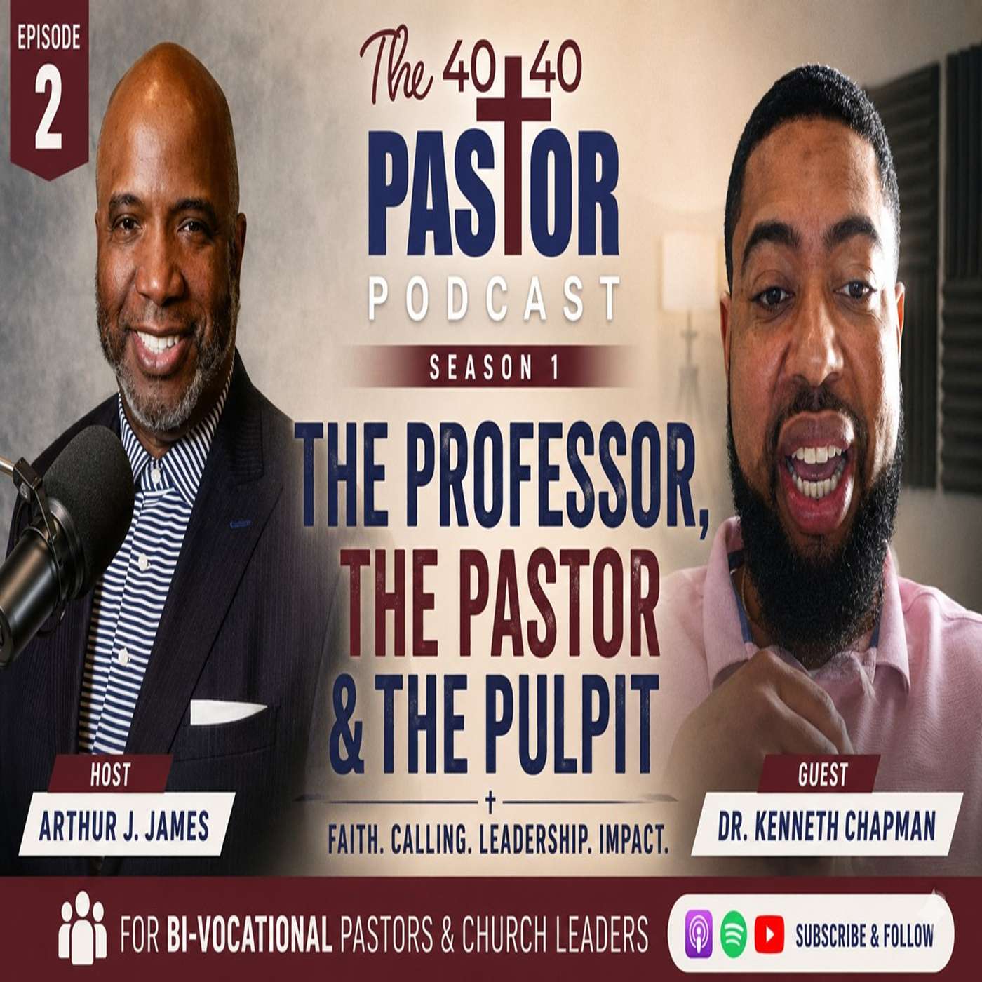 "The Professor, the Pastor, and the Pulpit" | Guest: Dr. Kenneth Chapman episode artwork
