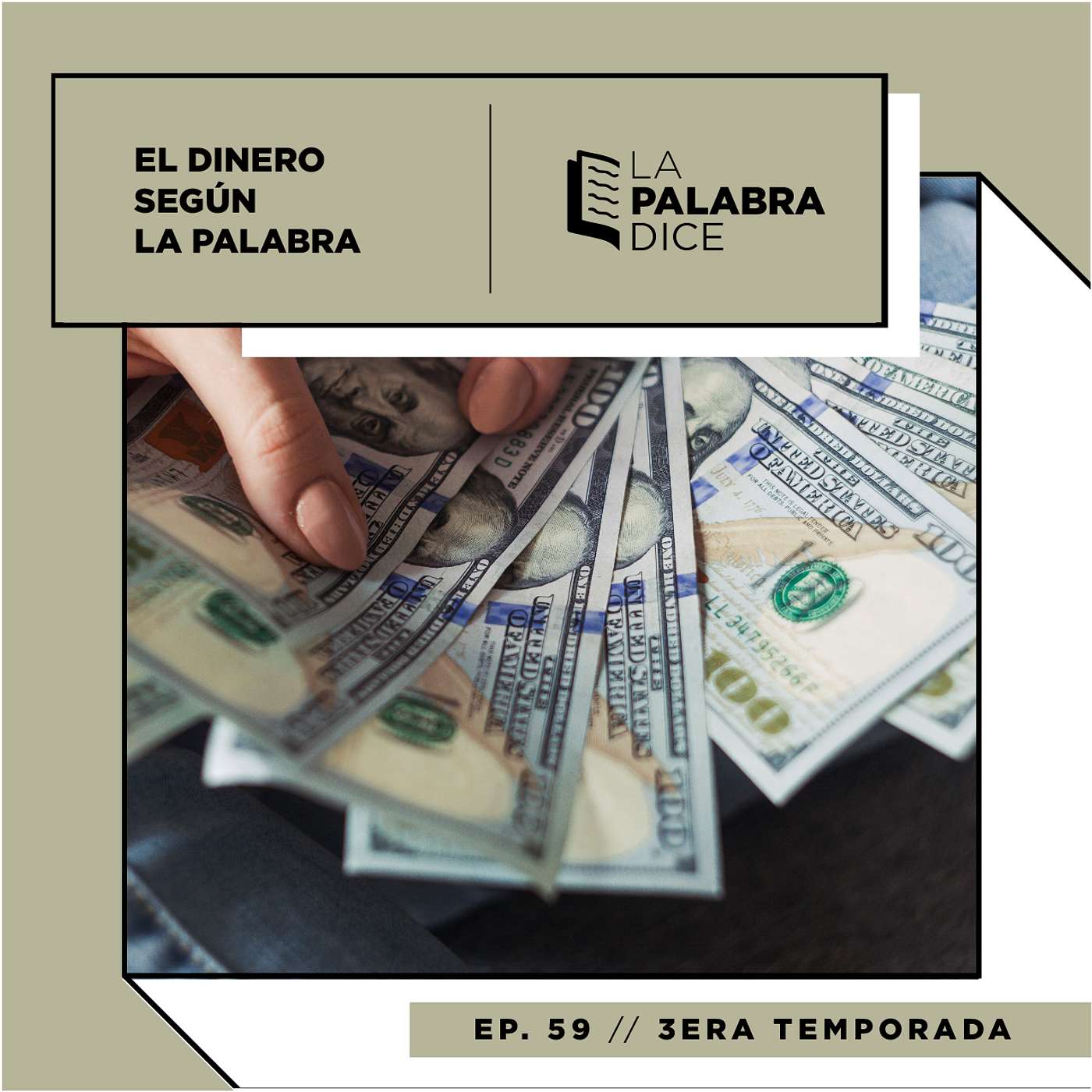 Ep. 59: El Dinero según la Palabra de Dios