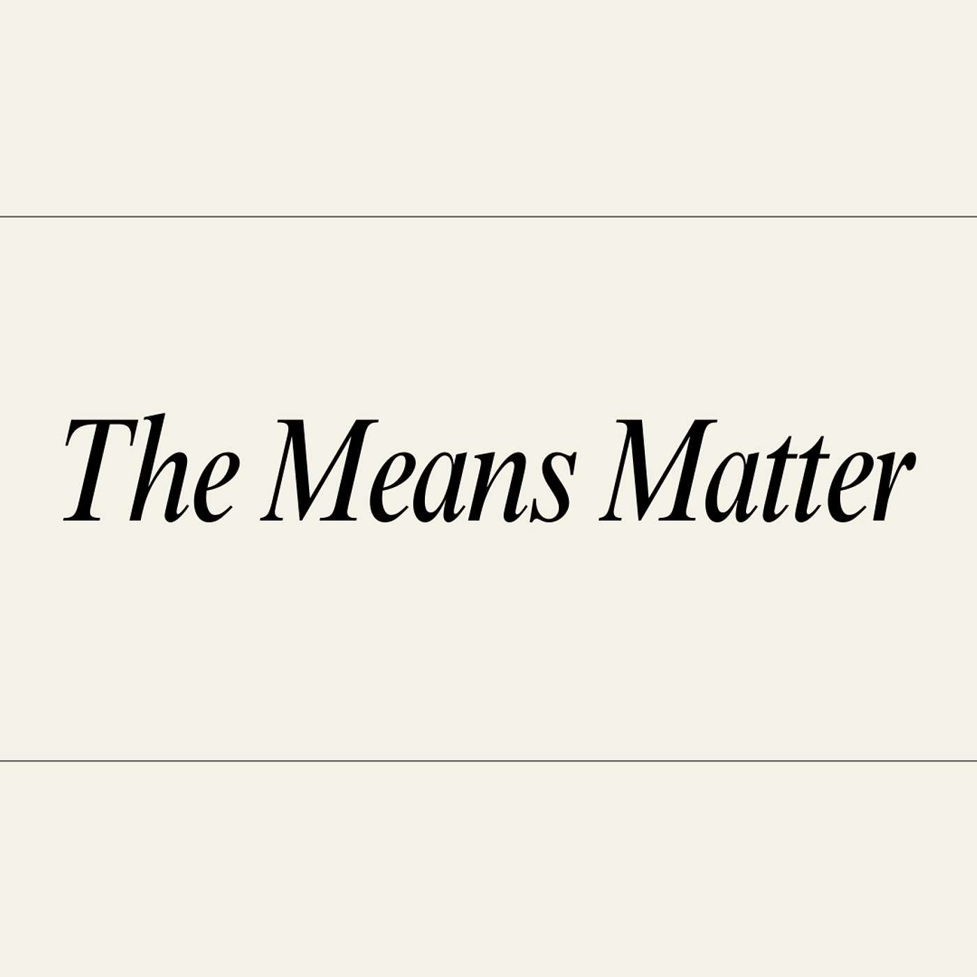 The Means Matter episode artwork