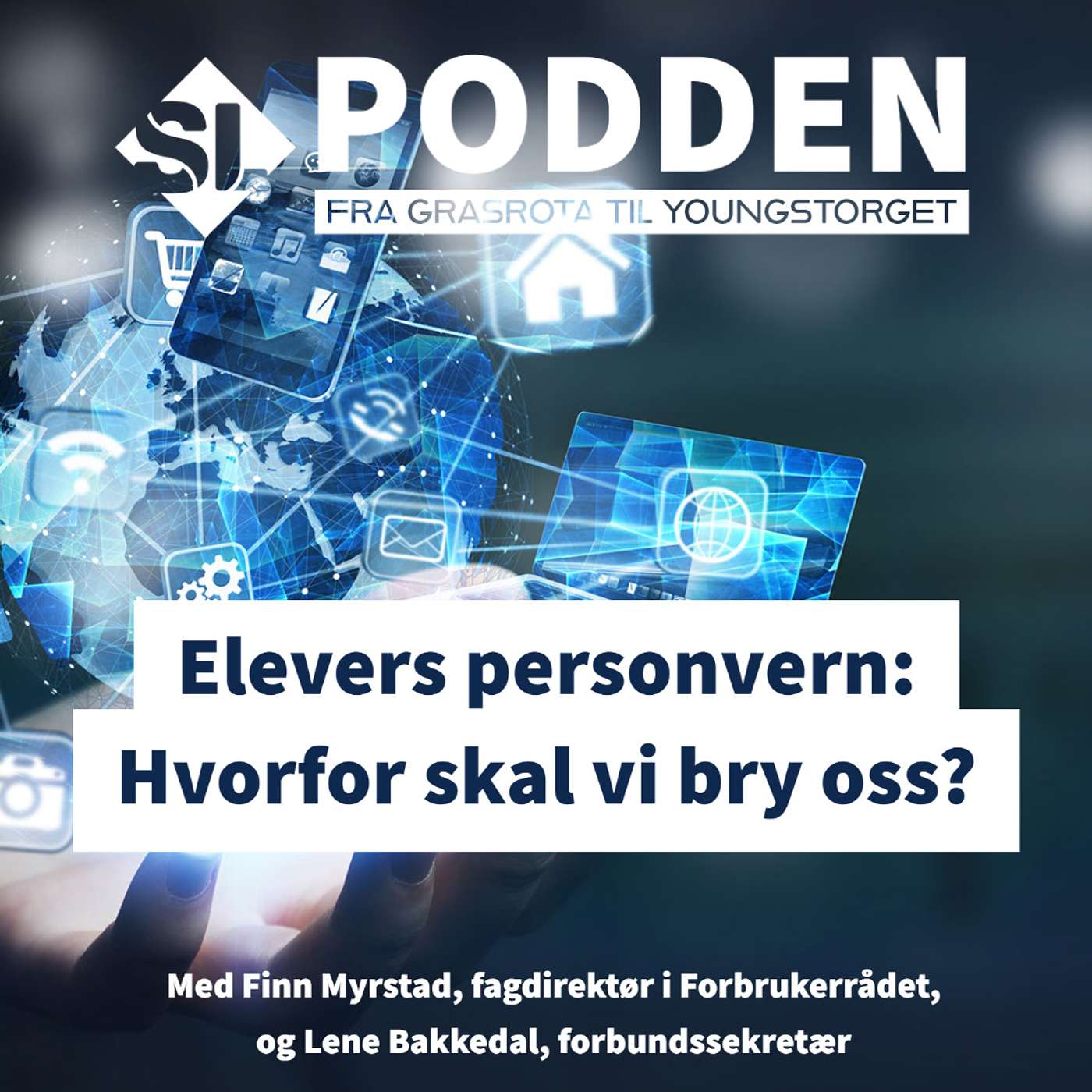 SL-podden: fra grasrota til Youngstorget