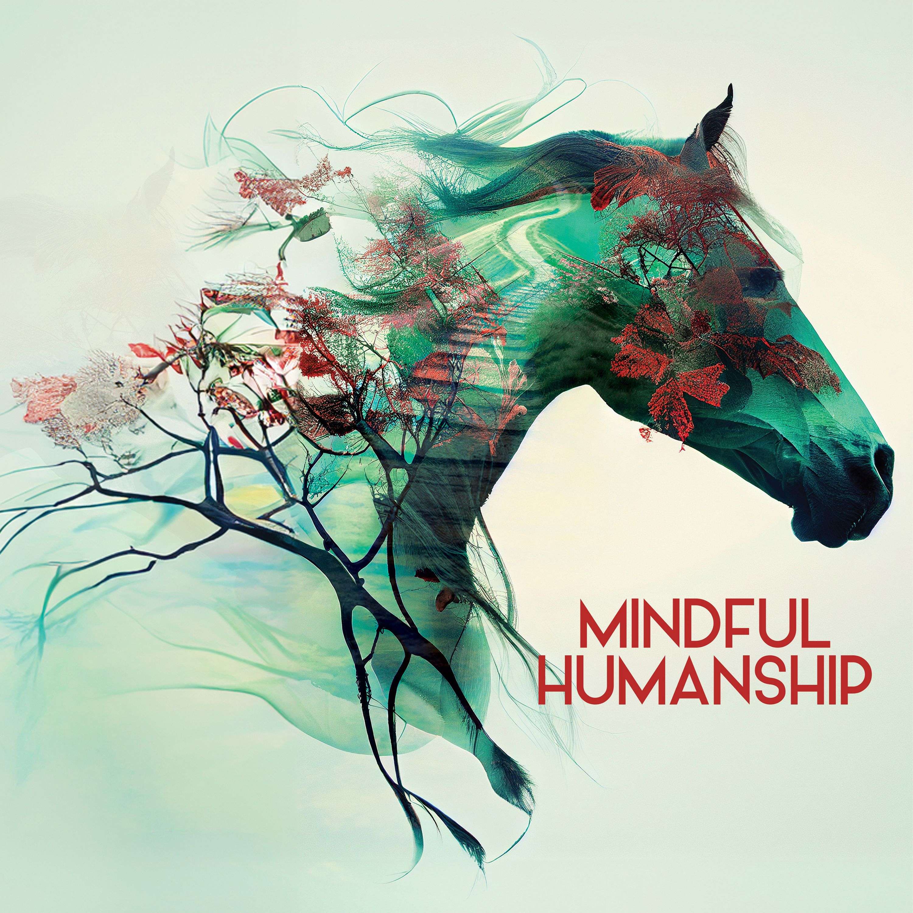 Mindful Humanship cover art