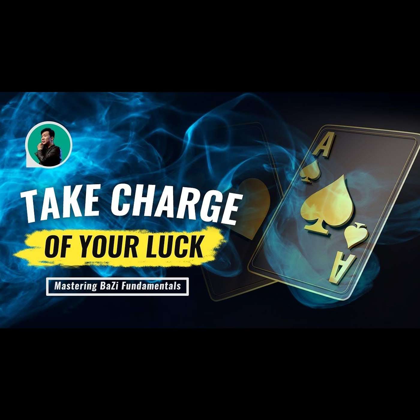 How to Manage Your Luck Pillars | Mastering BaZi Fundamentals