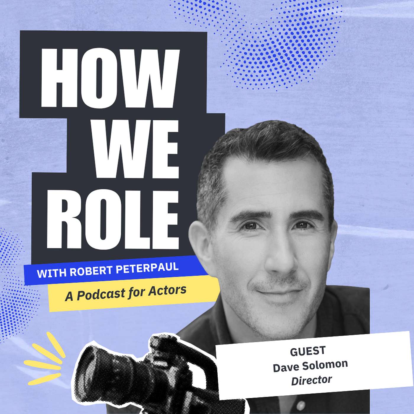 How We Role: A Podcast for Actors by Casting Networks