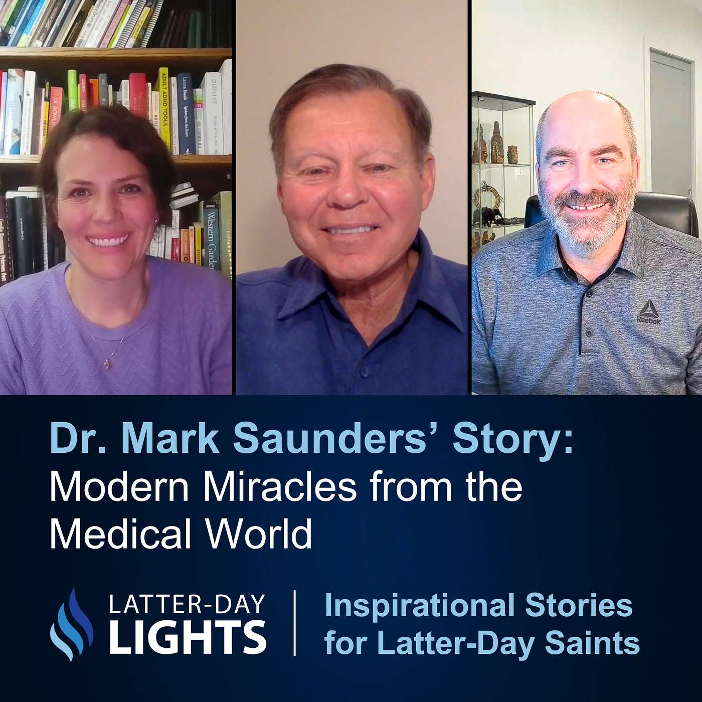 Modern Miracles from the Medical World: Dr. Mark Saunders' Story - Latter-Day Lights