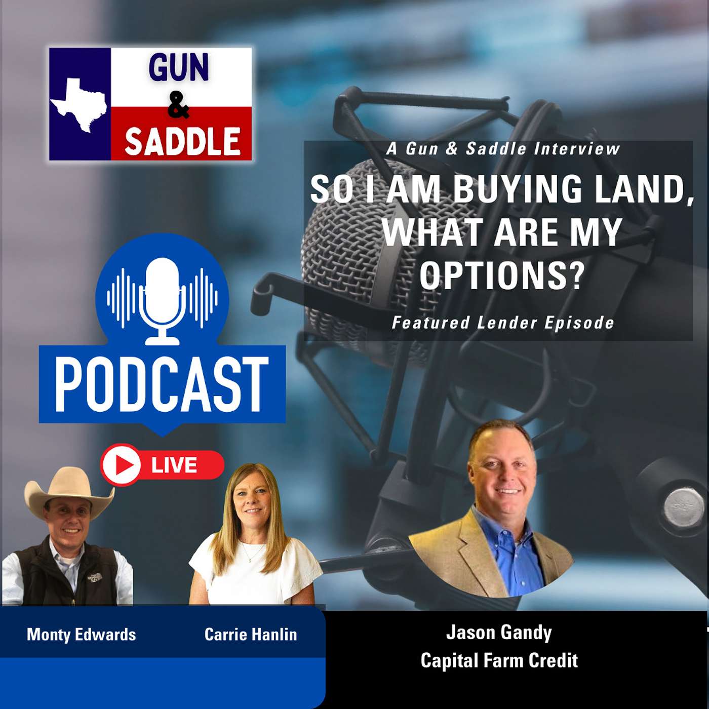 Gun & Saddle - Season 3, Episode 5 - "So I am Buying Land, What are My Options?"