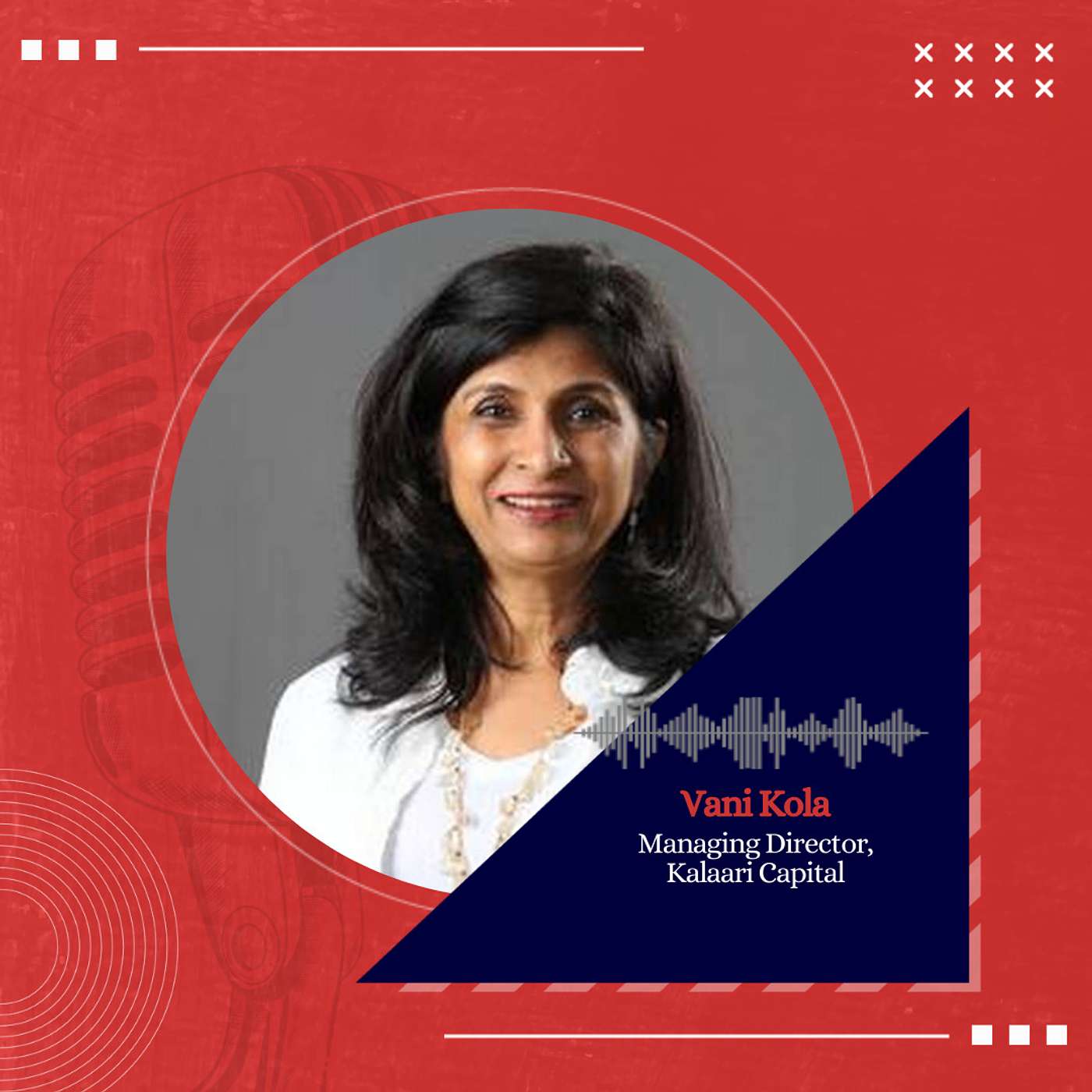 Why & How Clarity and Depth outscores storytelling ft Vani Kola, Managing Director, Kalaari Capital