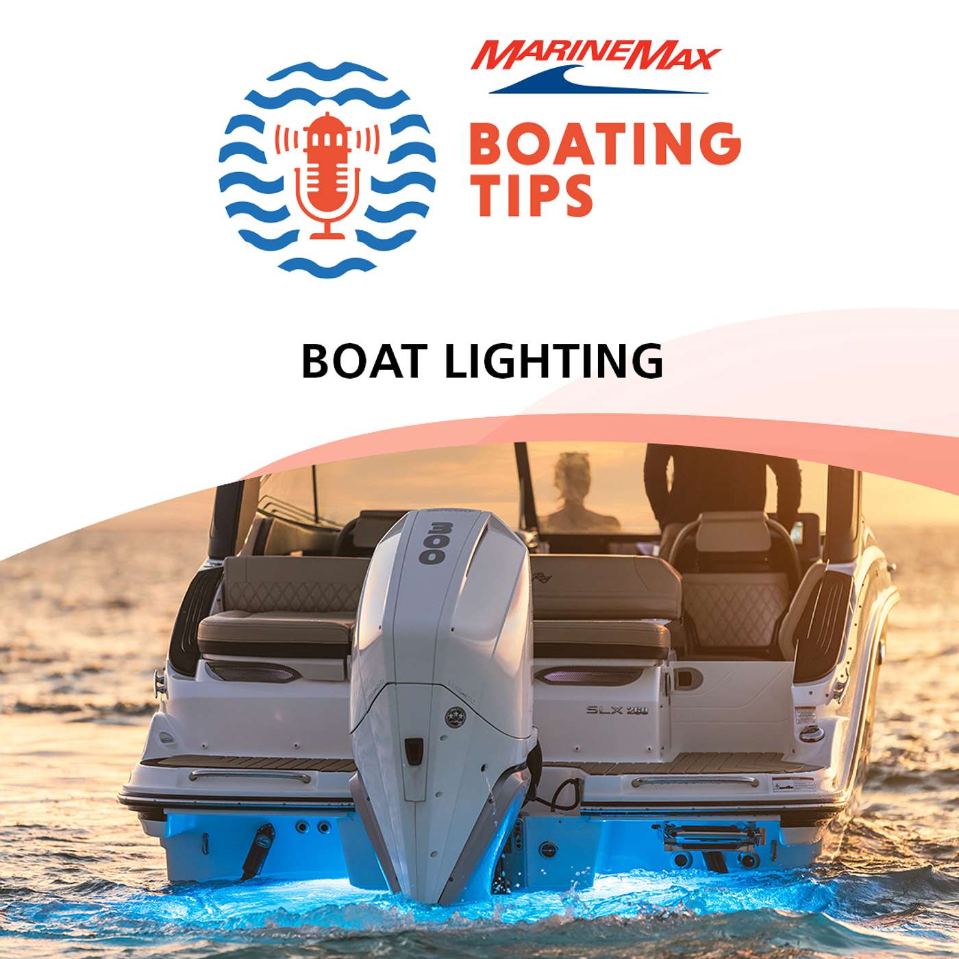 Boating Tips | Boat Lighting