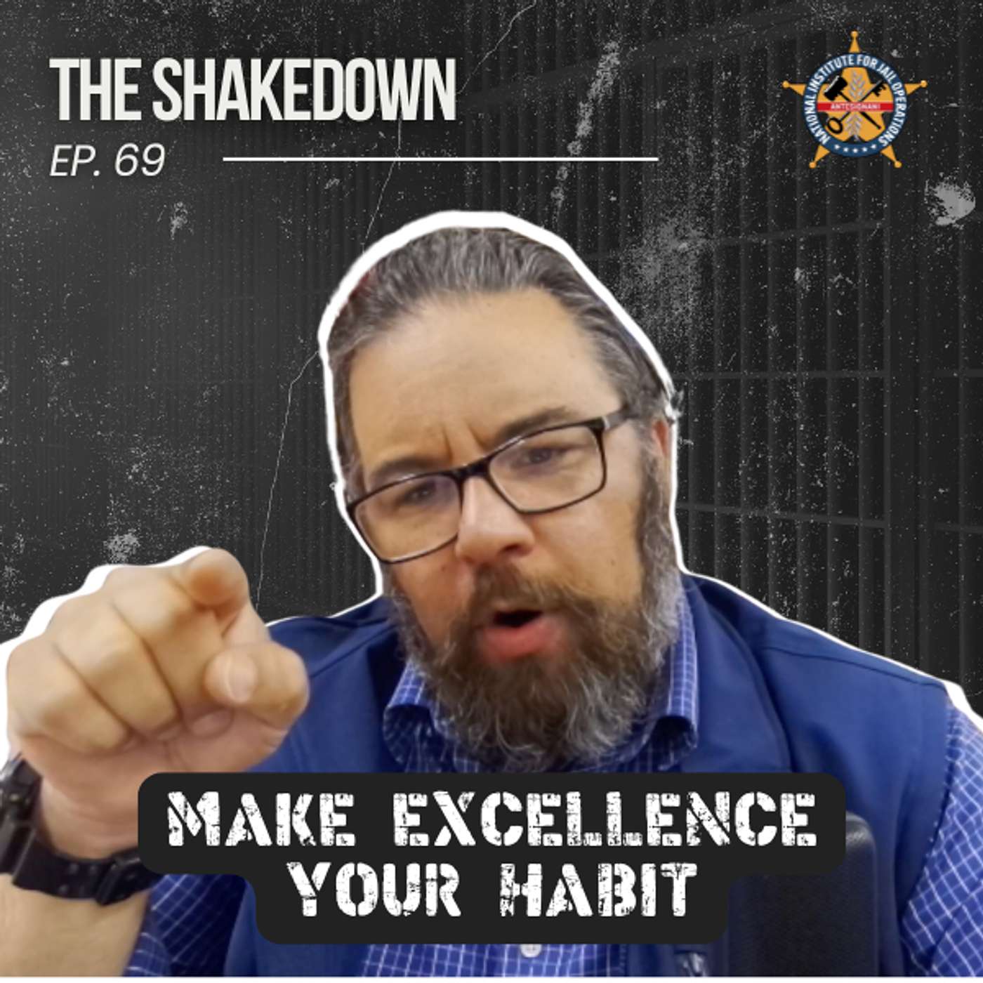 Episode 69: Make Excellence Your Habit