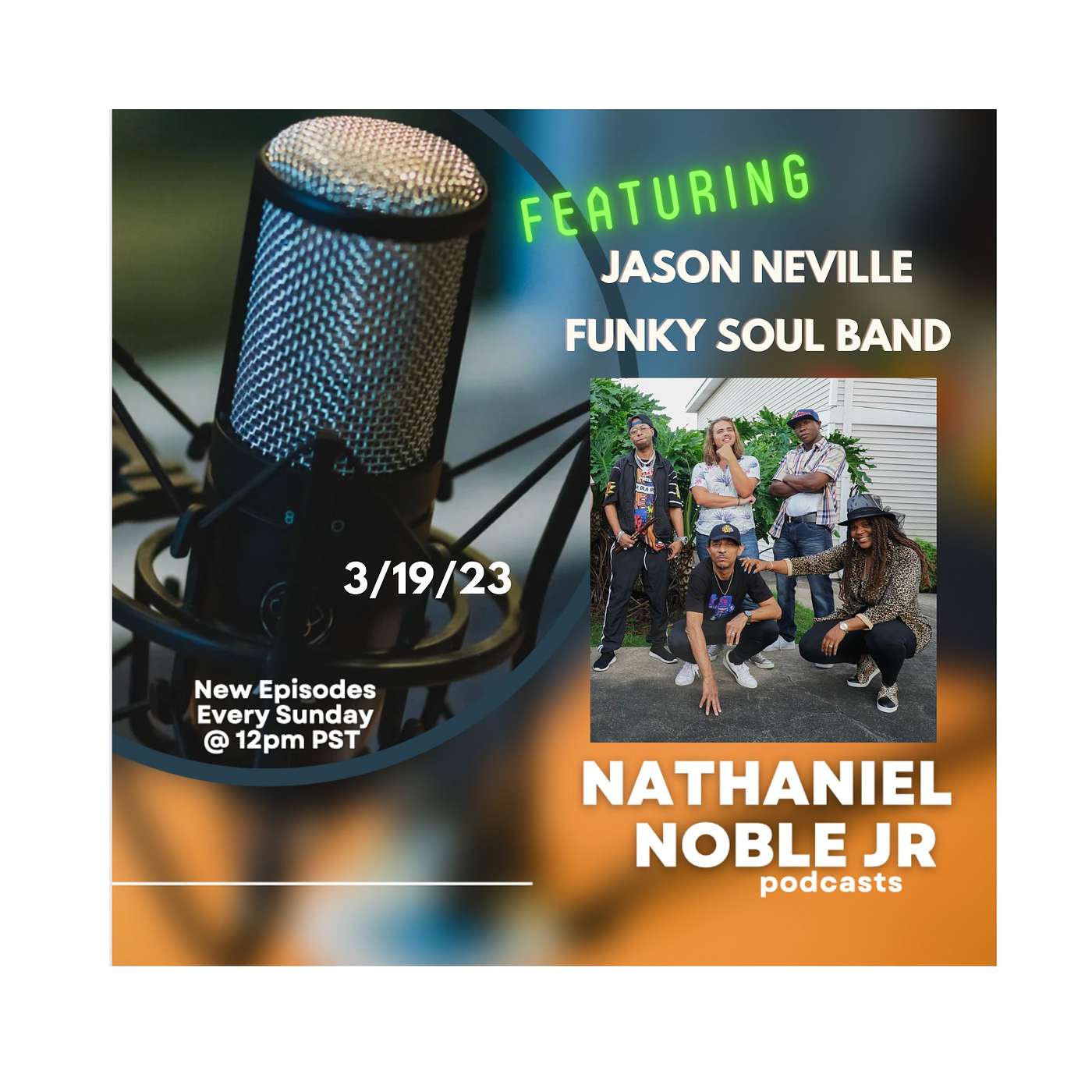 Nathaniel Noble Jr Podcast