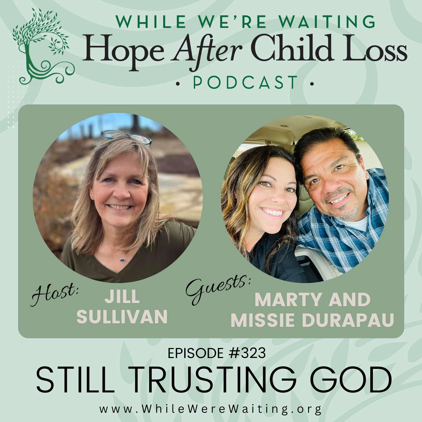 323 | Still Trusting God (Part Two) with Marty and Missie Durapau episode artwork