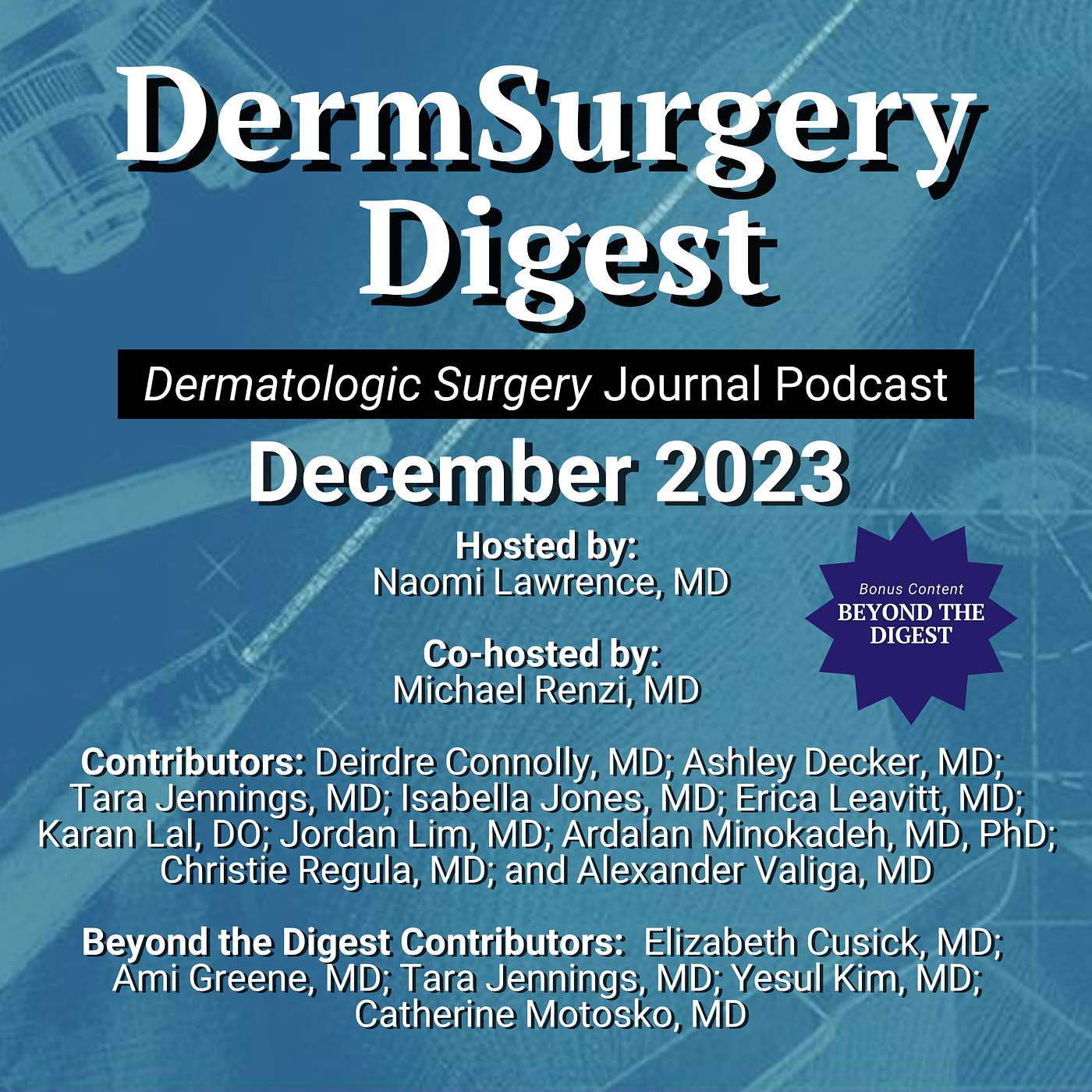 DermSurgery Digest