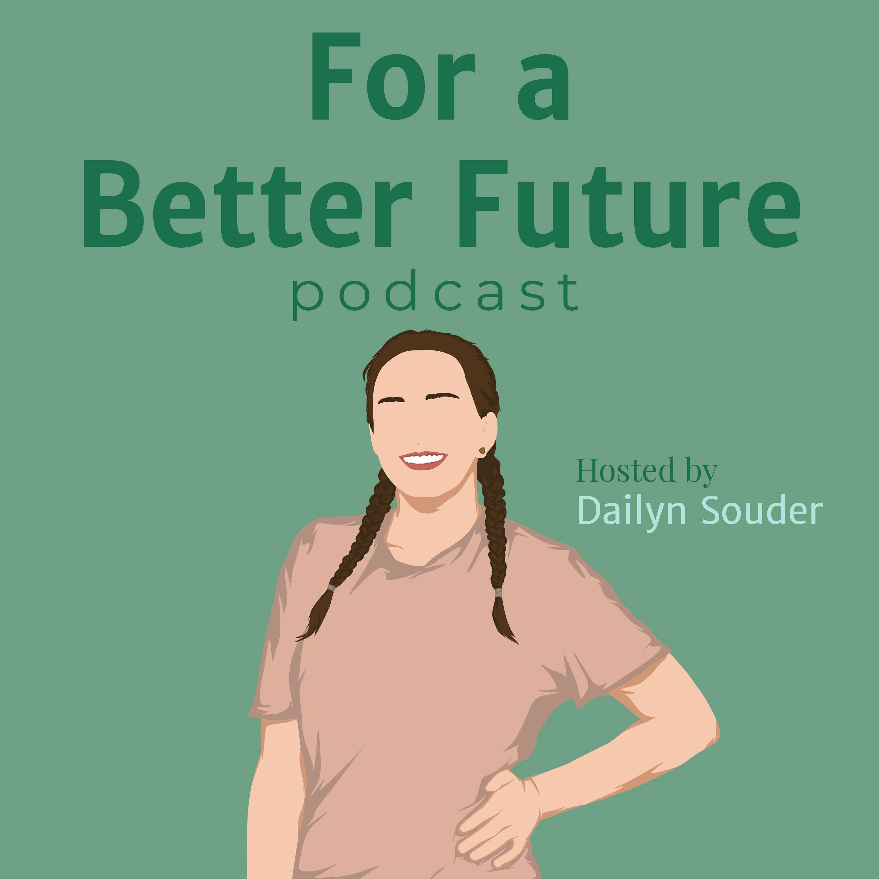 For a Better Future