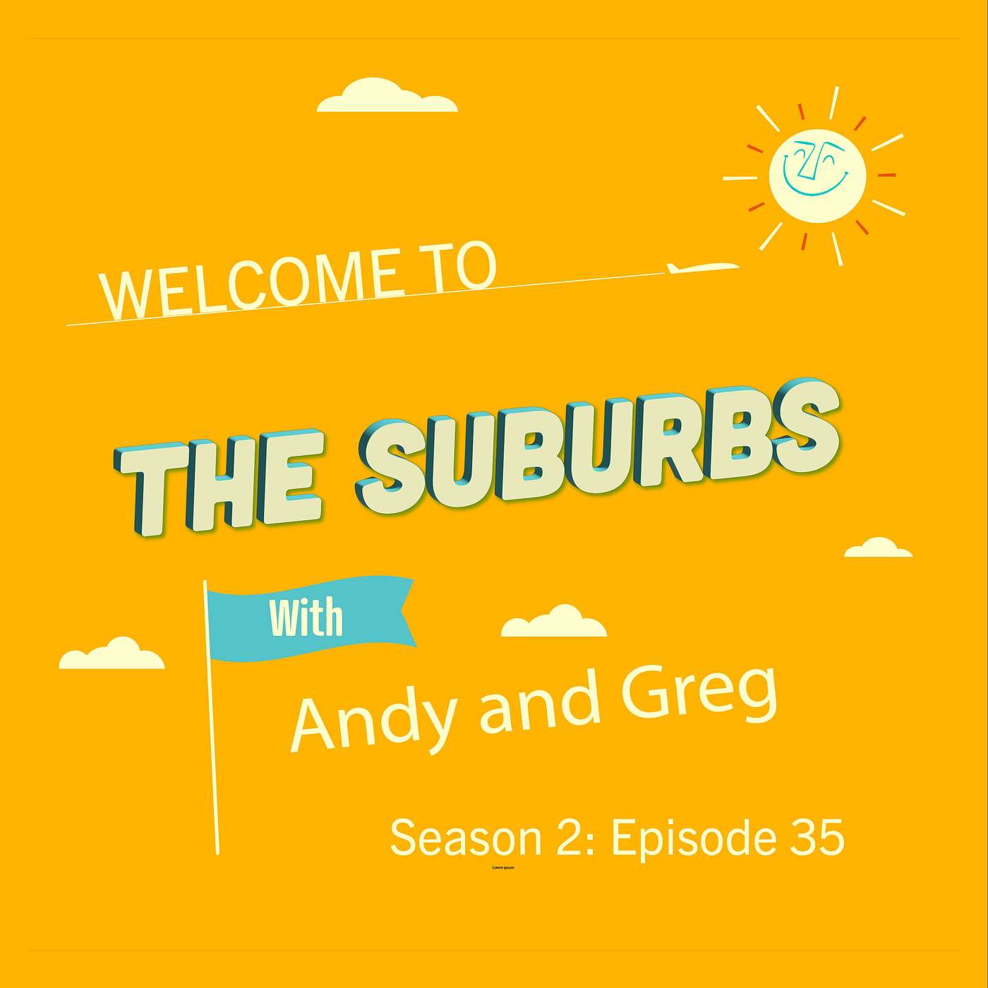 Welcome To The Suburbs