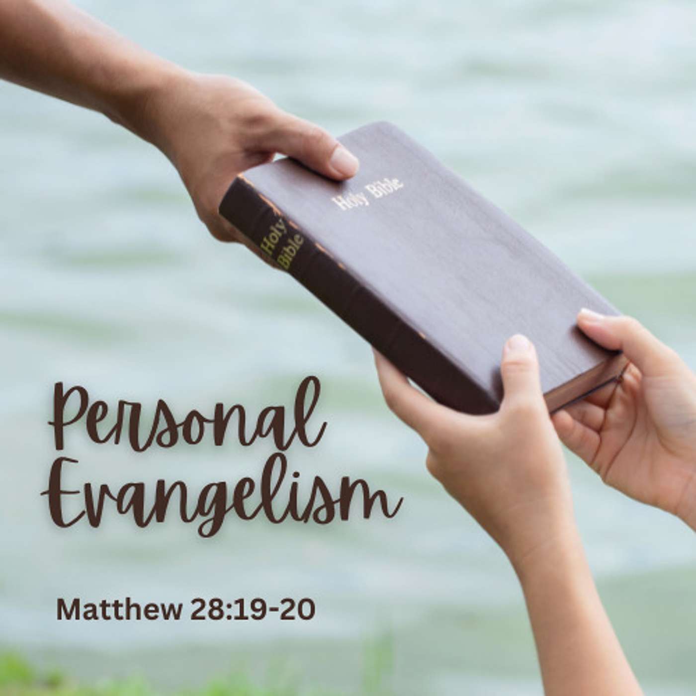 Personal Evangelism - Evangelismo Personal / Combined Service