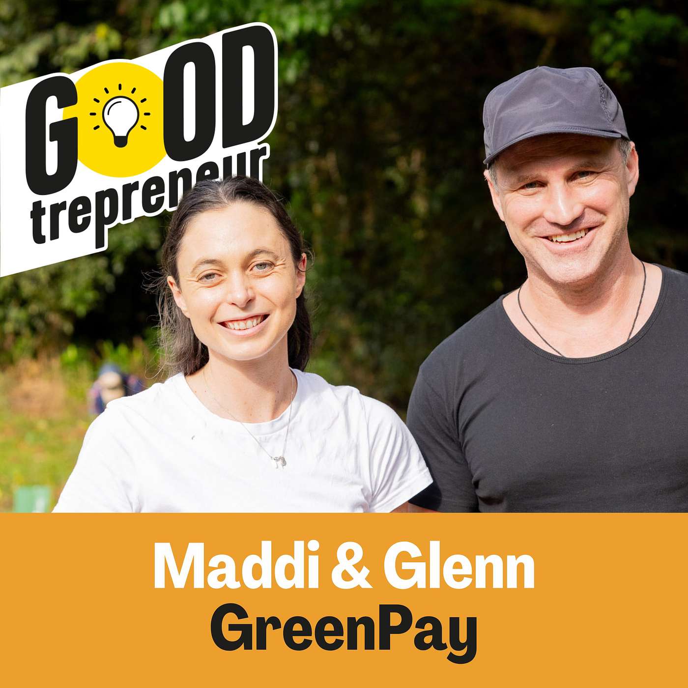 'What if Everything you Bought, Bought a Better World?'. How Maddi and Glenn's GreenPay turns your clicks, taps and transfers into money for nature.