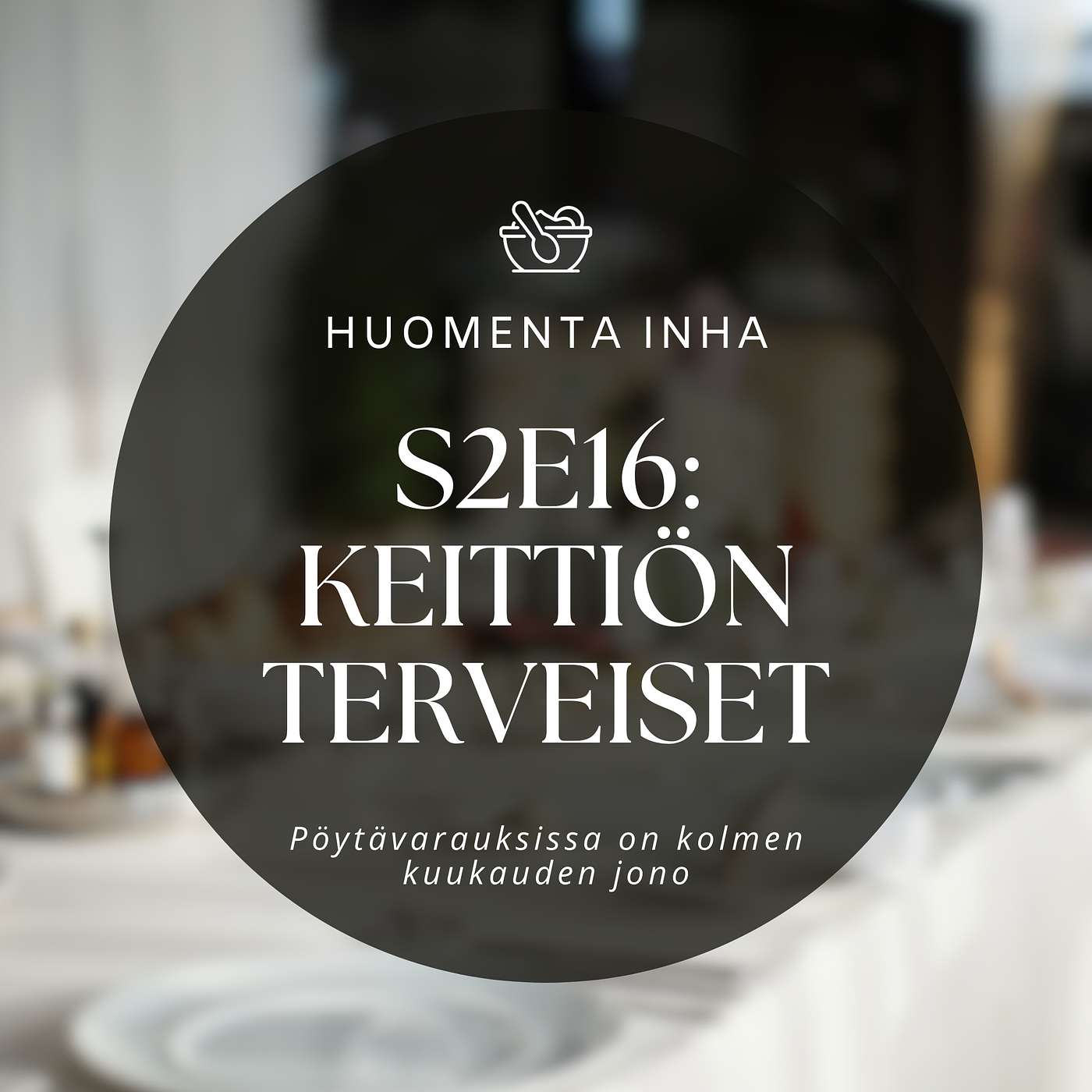 2.16 - Keittiön terveiset