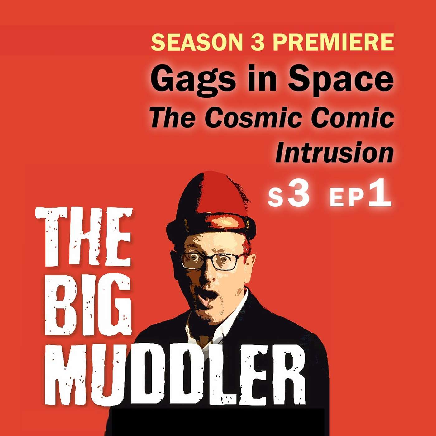 3.1 Gags in Space - the Cosmic Comic Intrusion episode artwork