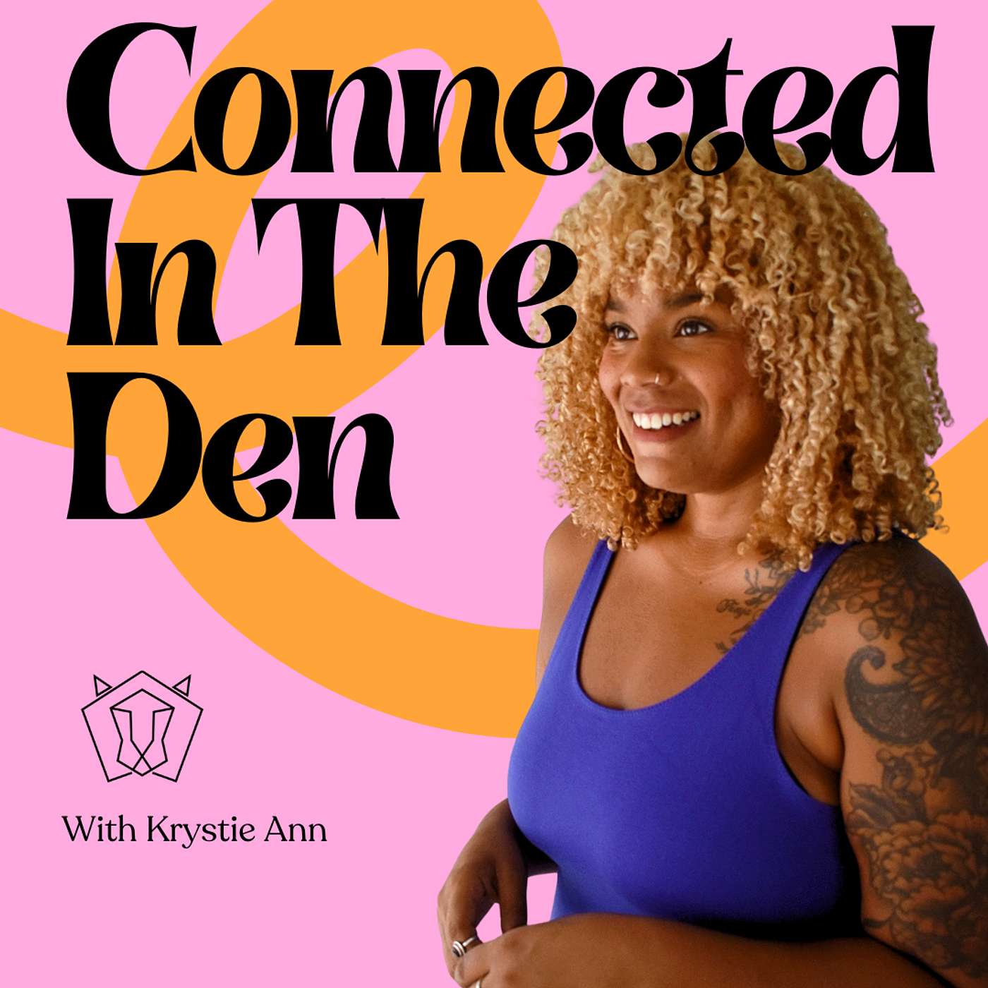 Connected In The Den