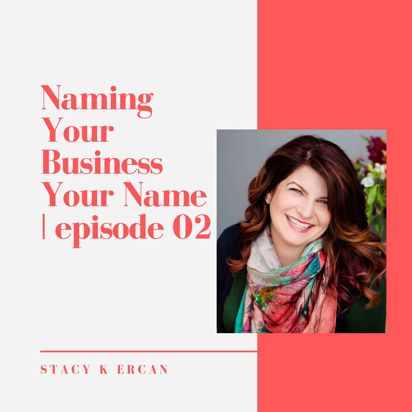 02 // Naming Your Business Your Name