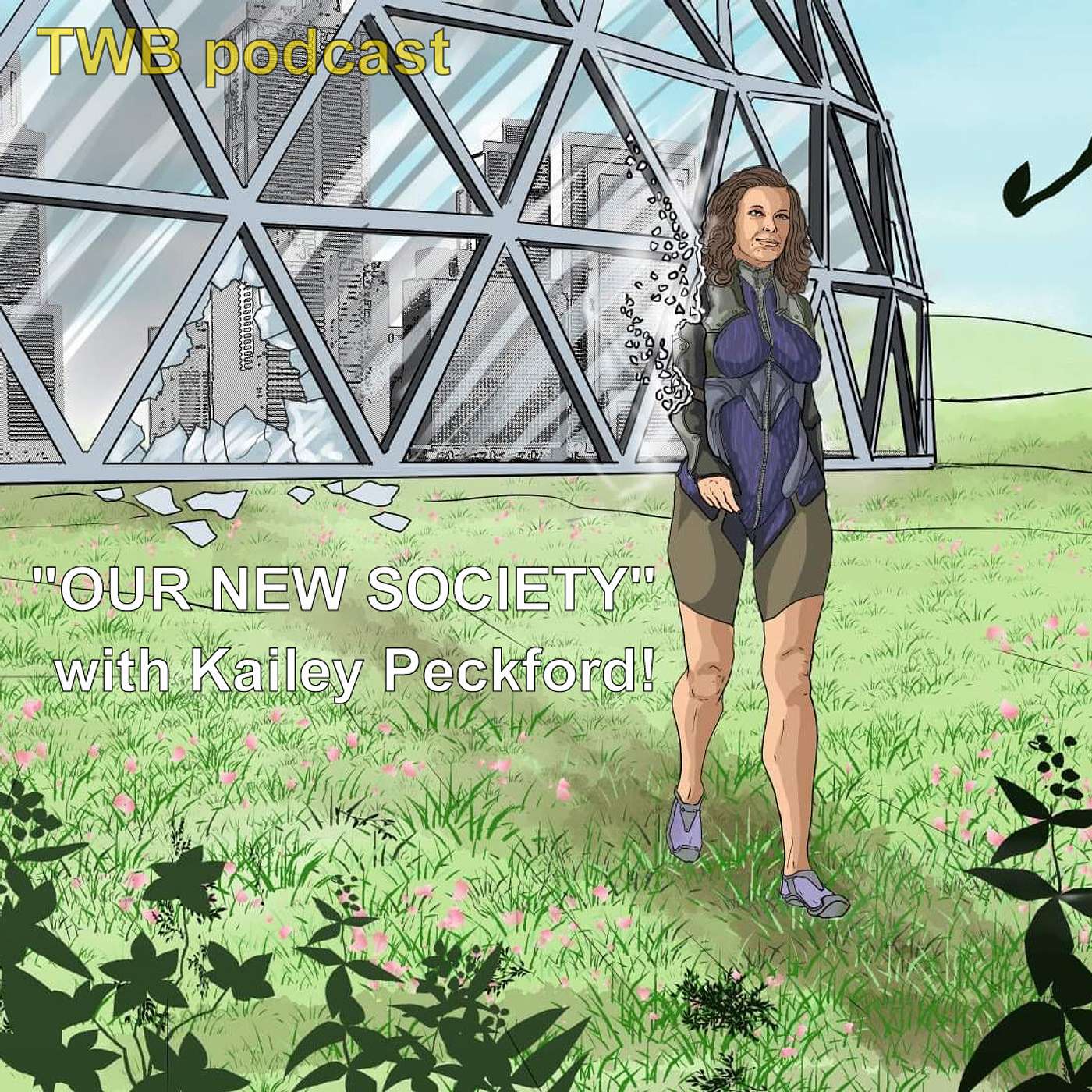 Chap29: Our New Society with Kailey Peckford! [sci-fi]