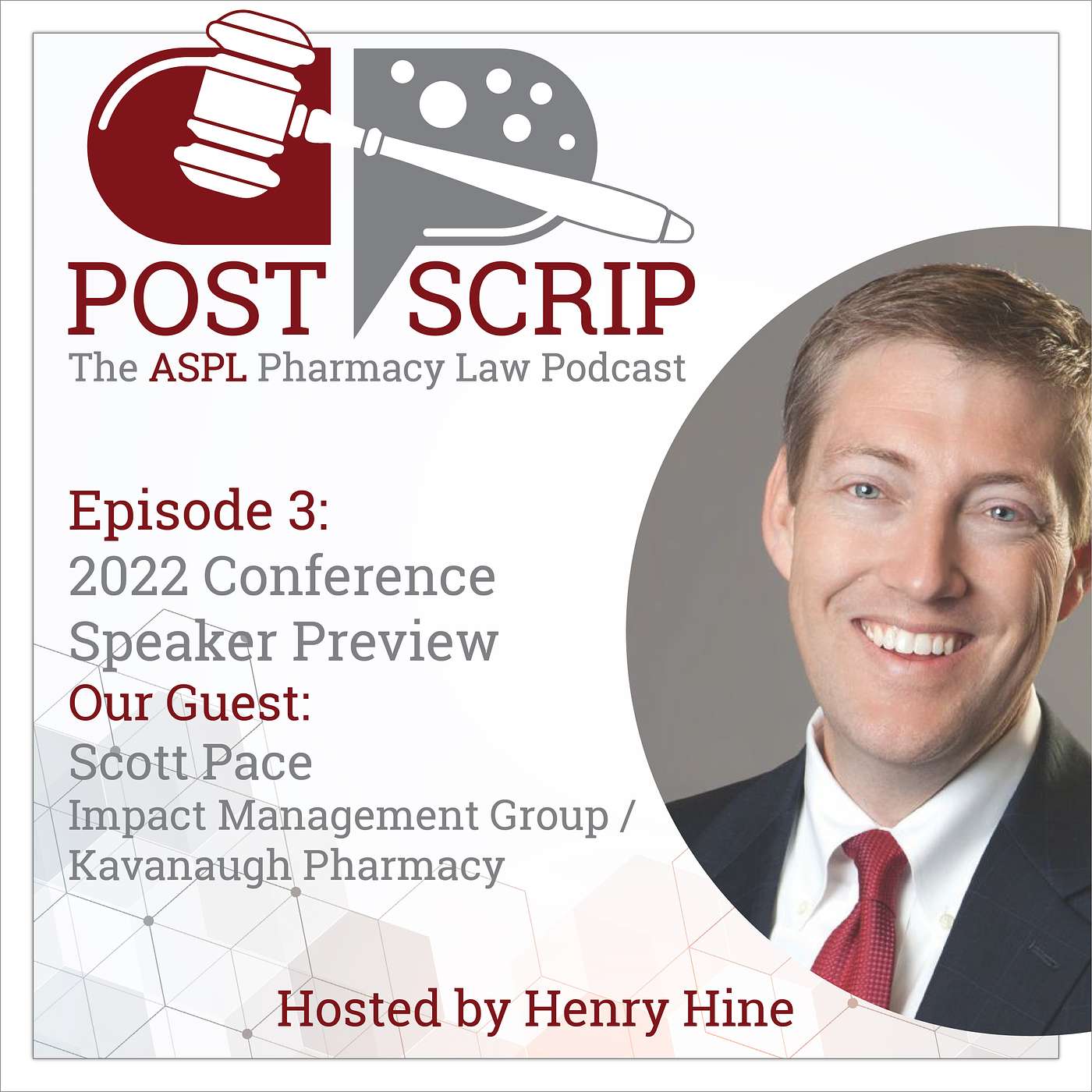 Post Scrip: The ASPL Pharmacy Law Podcast