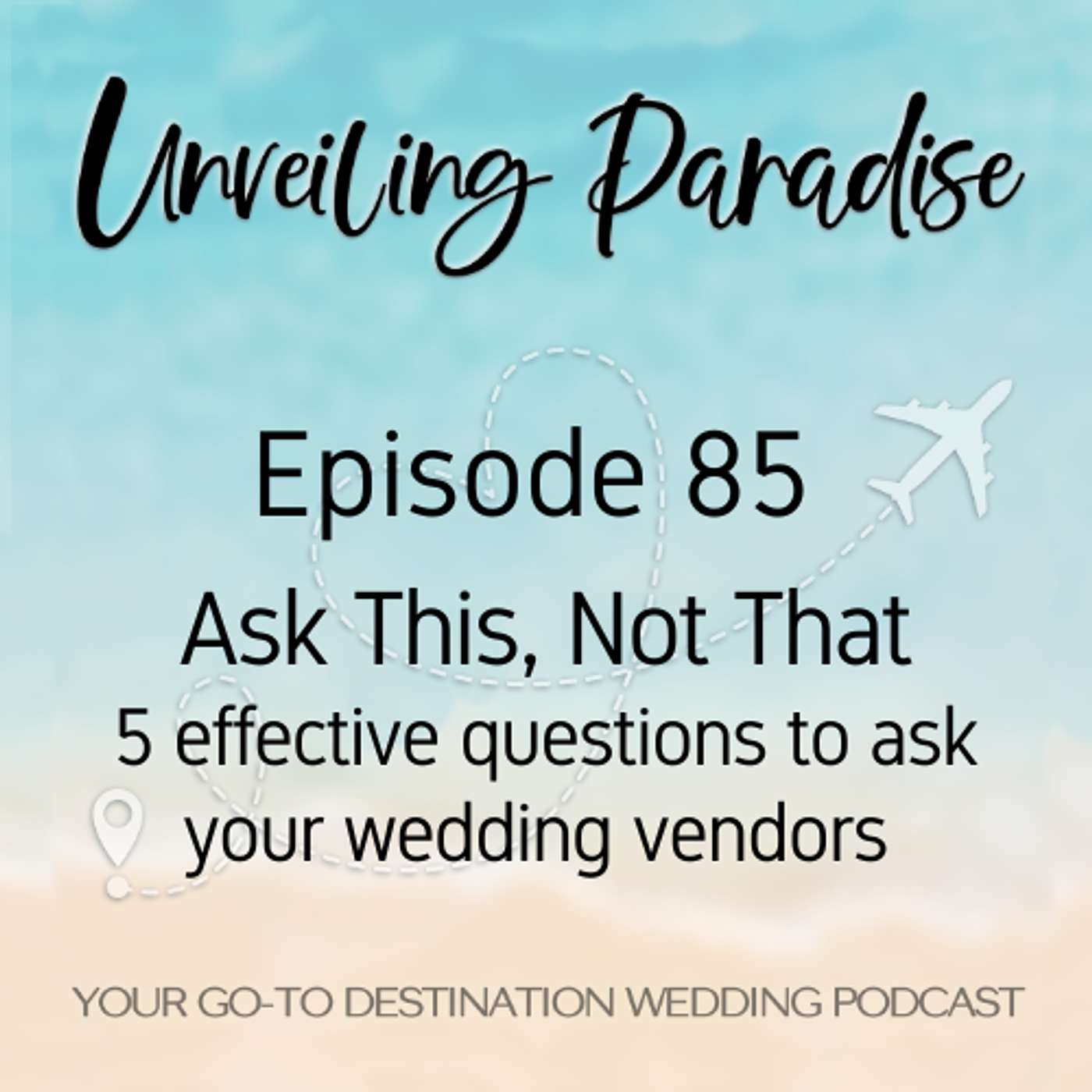Ask This, Not That: 5 Effective Questions to Ask Your Wedding Vendors