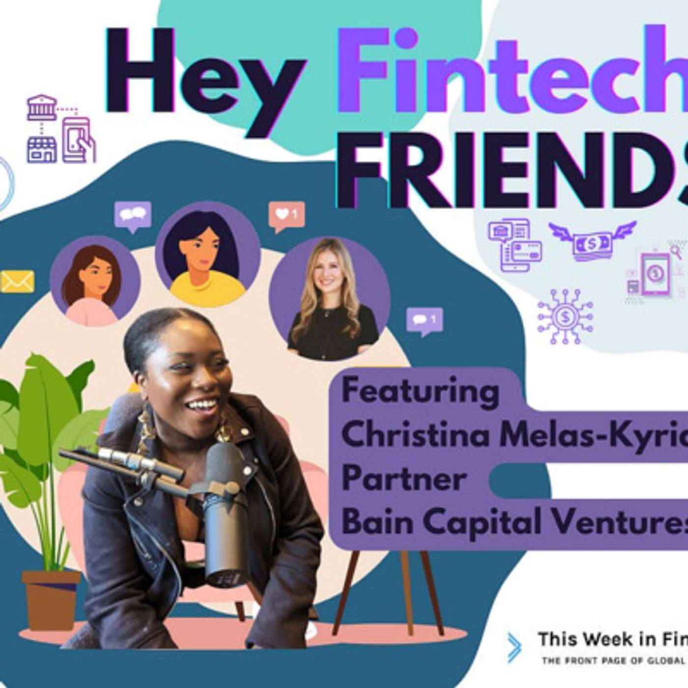 Hey Fintech Friends #8 ft Christina Melas Kyriazi