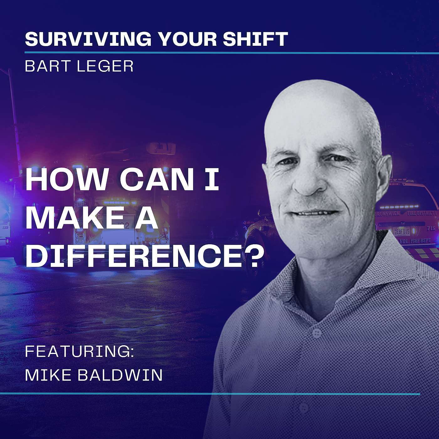 How Can I Make a Difference as a First Responder? How Can I Make a Difference as a First Responder?