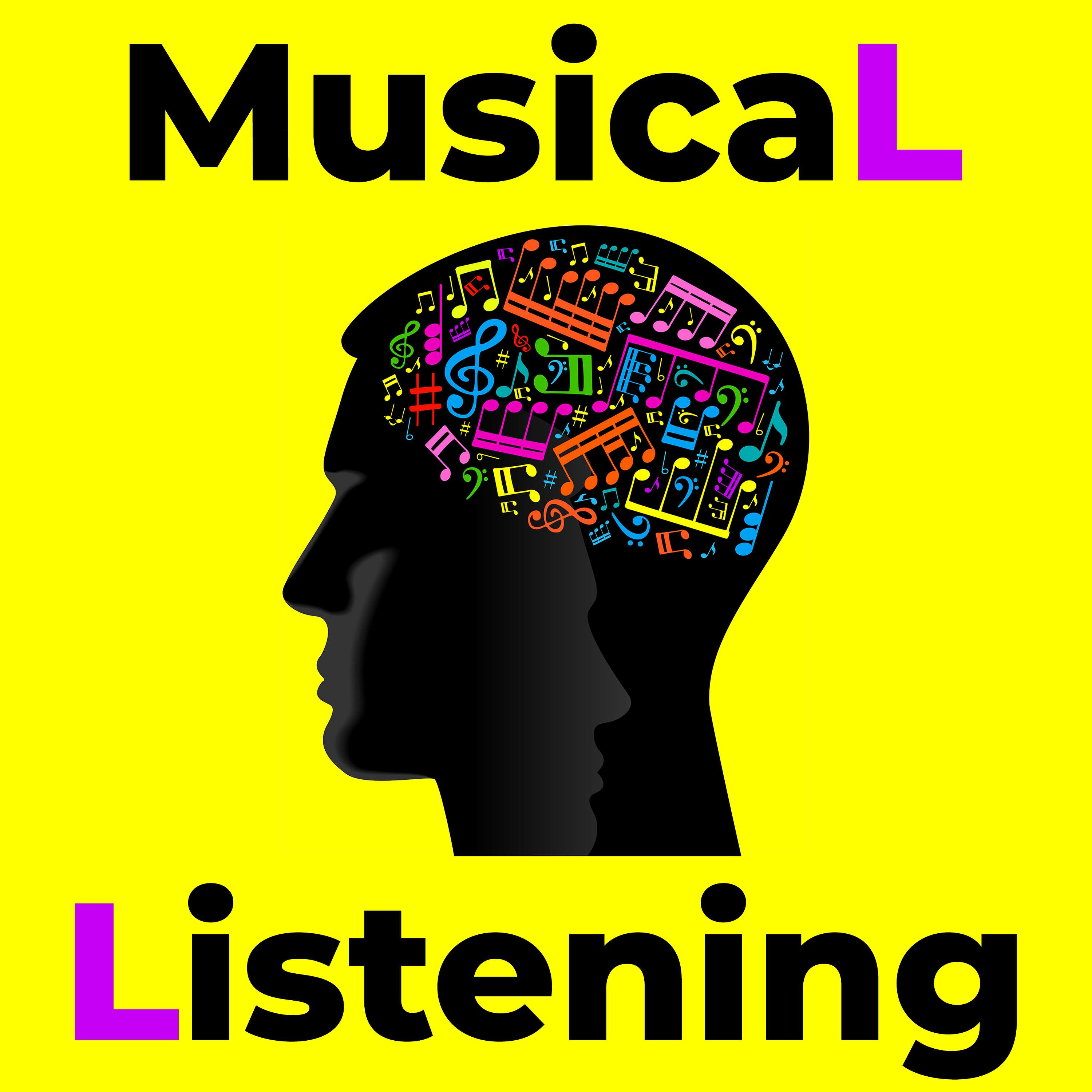 MusicaL Listening