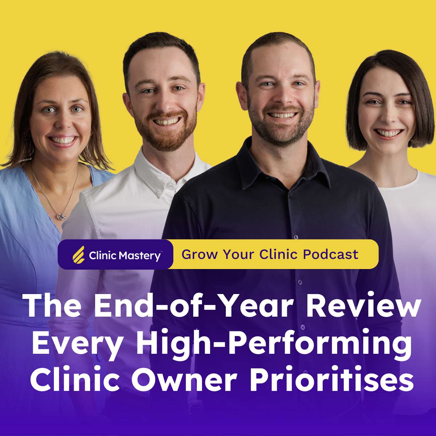 The End-of-Year Review Every High-Performing Clinic Owner Prioritises | GYC Podcast 333 episode artwork