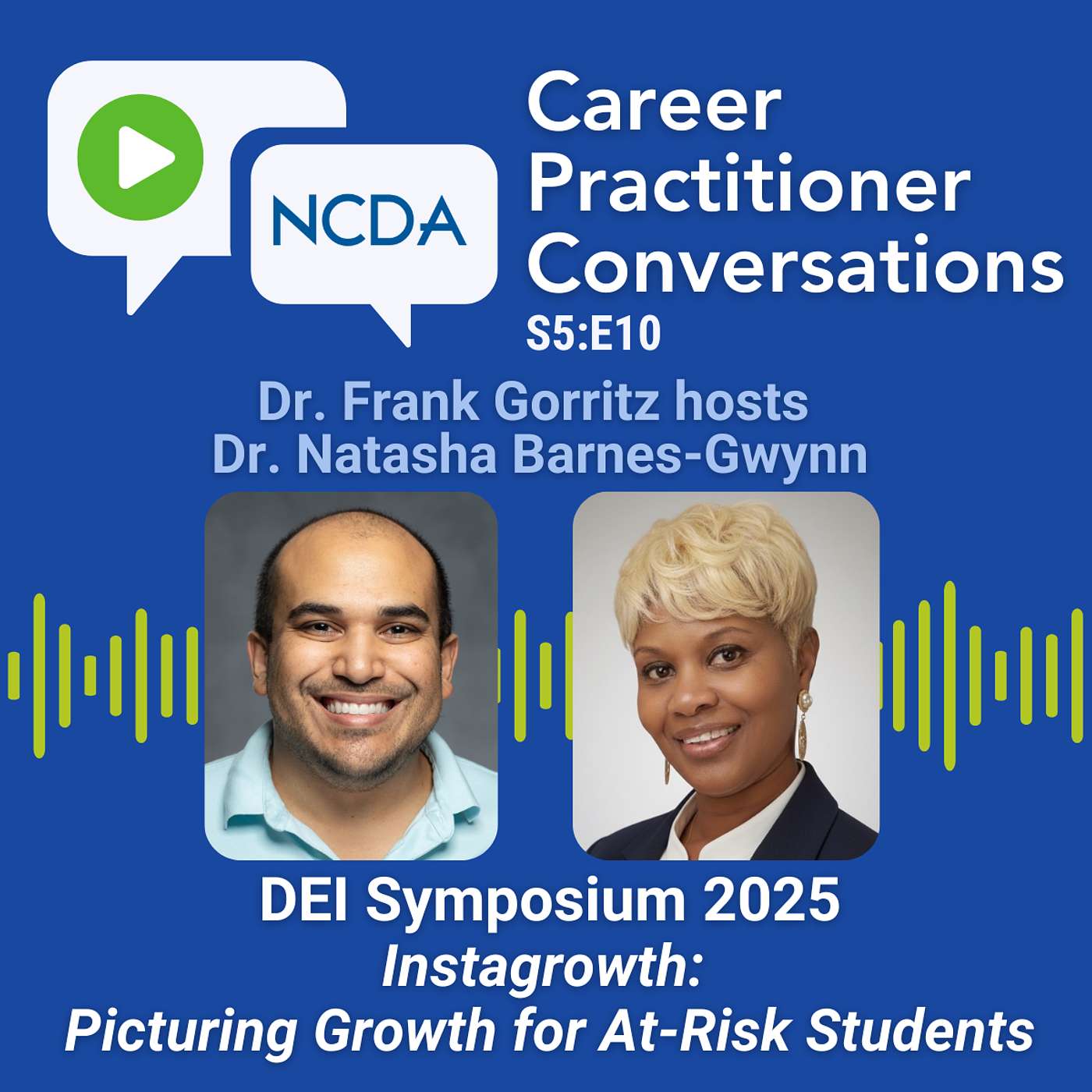 DEI Symposium Series - Instagrowth: Picturing Growth for At-Risk Students
