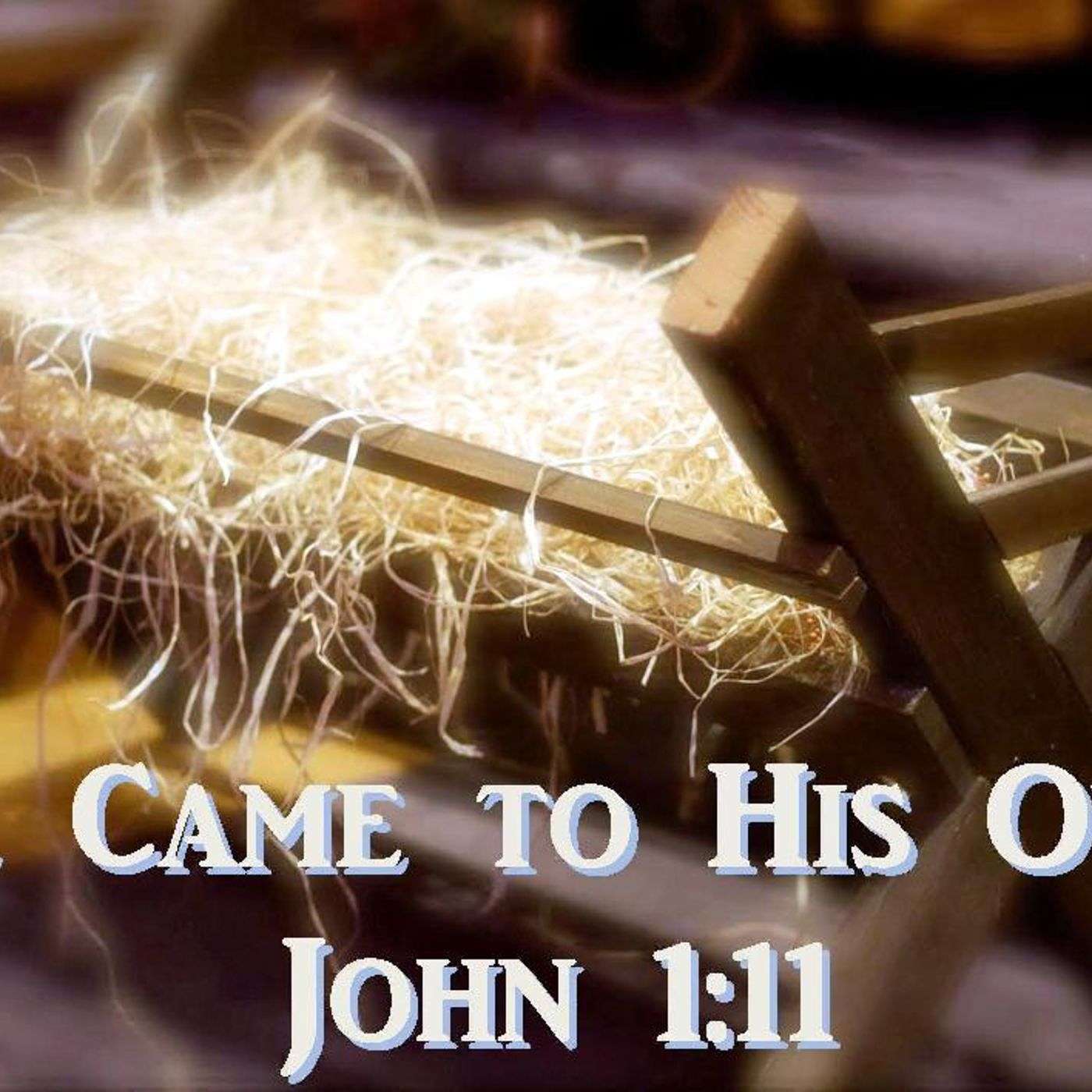 He Came Into His Own
