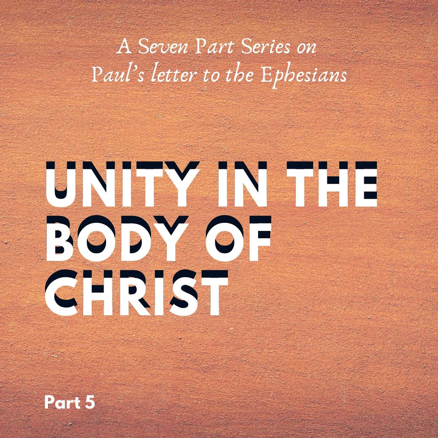 Unity in the Body of Christ