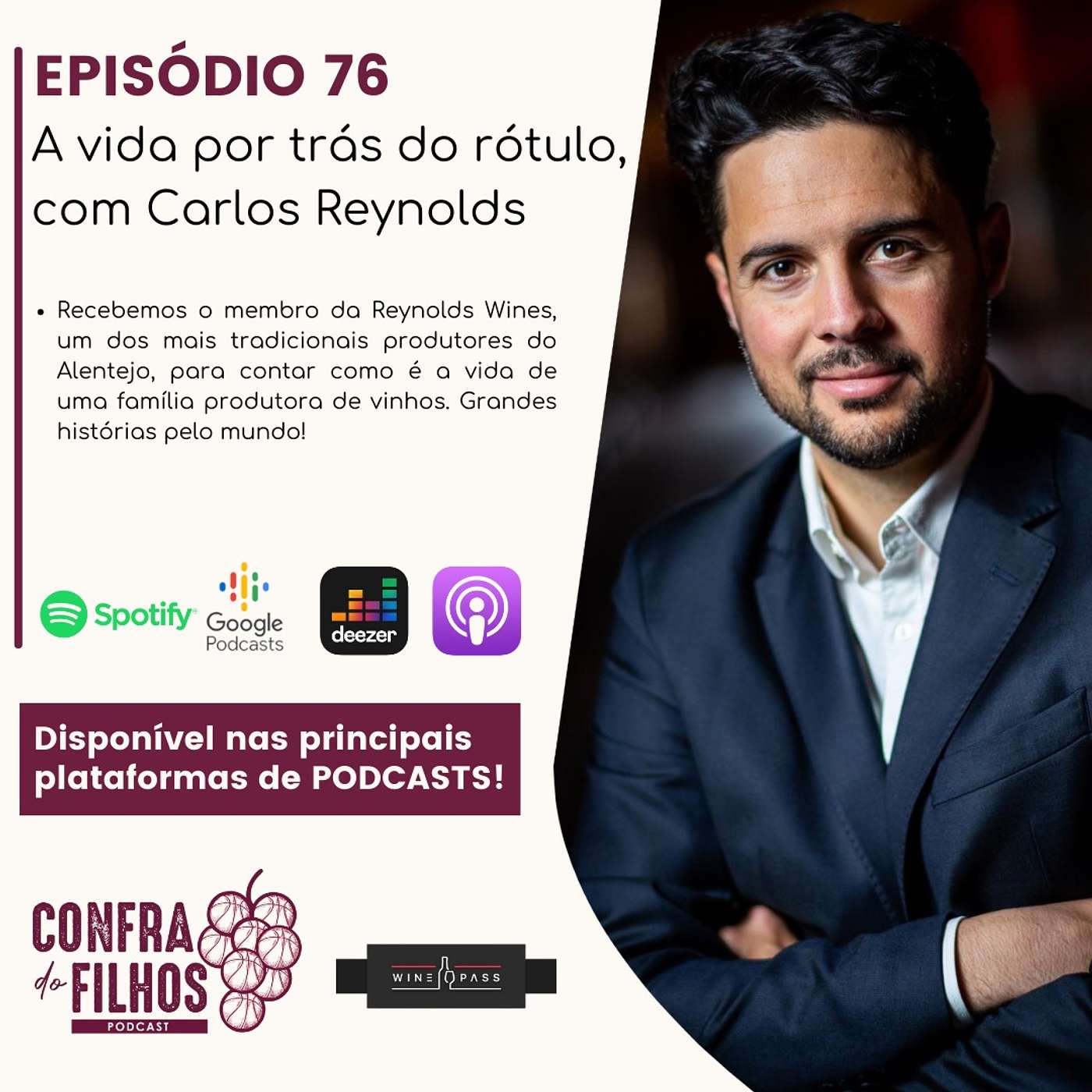 Ep.76 - A vida por trás do rótulo, com Carlos Reynolds