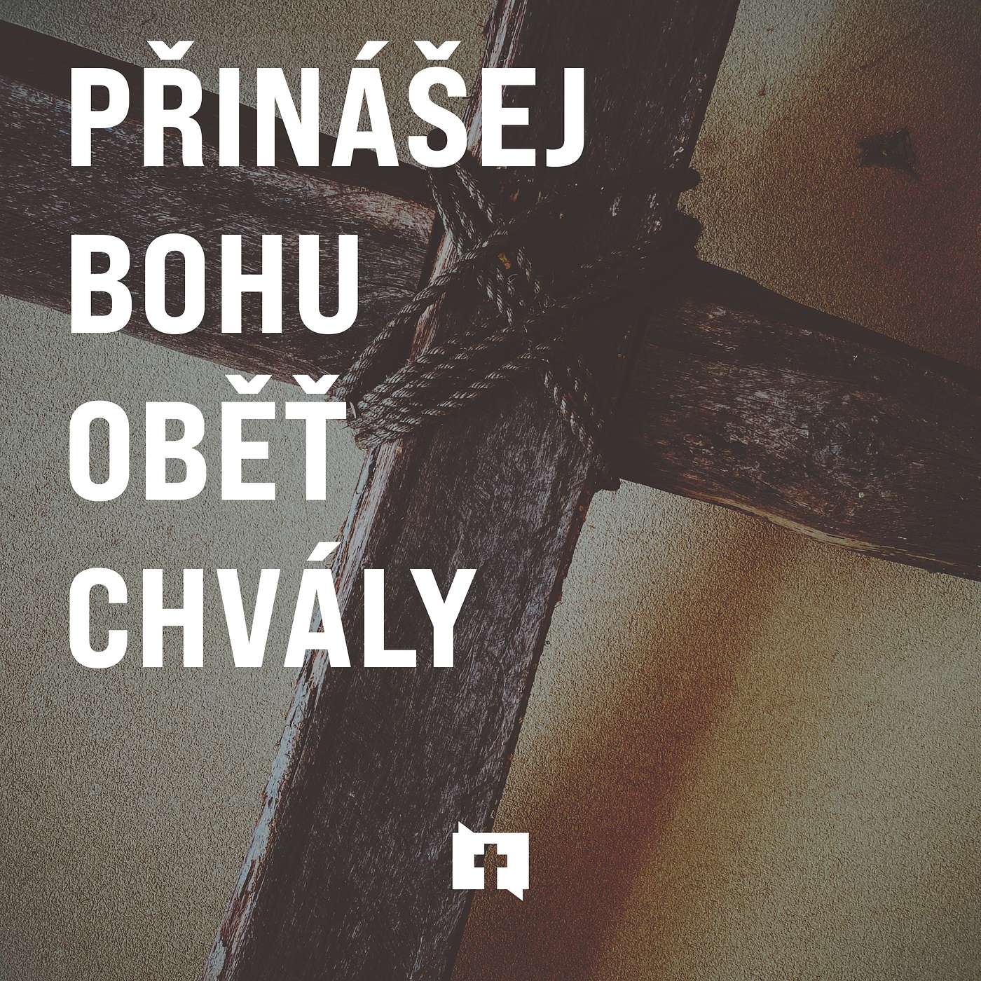 Přinášej Bohu oběť chvály - Hebrejům 13:10-16 episode artwork