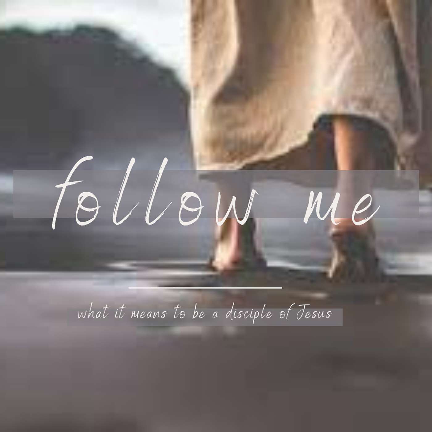 2/25 - Follow Me | Called & Commissioned