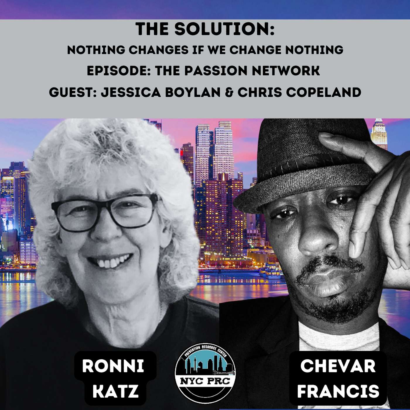The Solution: Nothing Changes if We Change Nothing