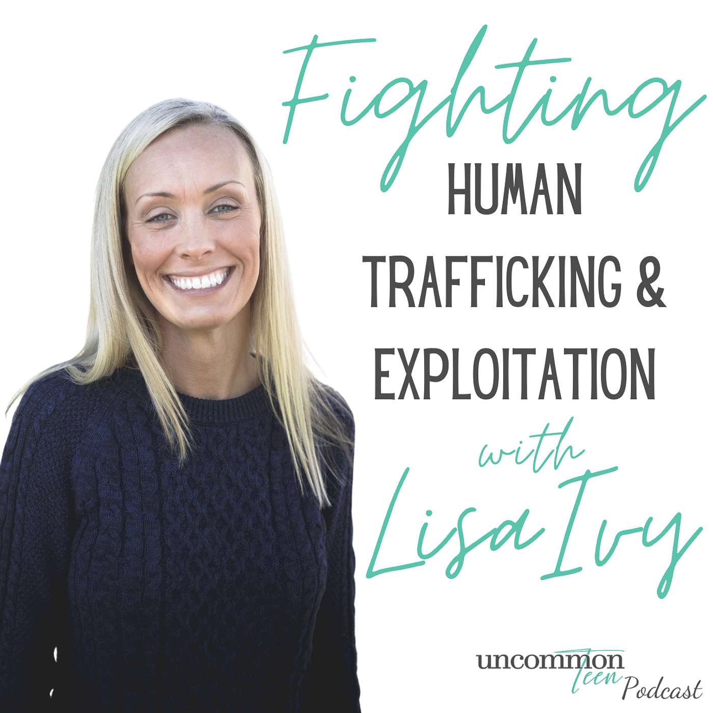 UncommonTEEN: The Podcast for Christian Teen Girls