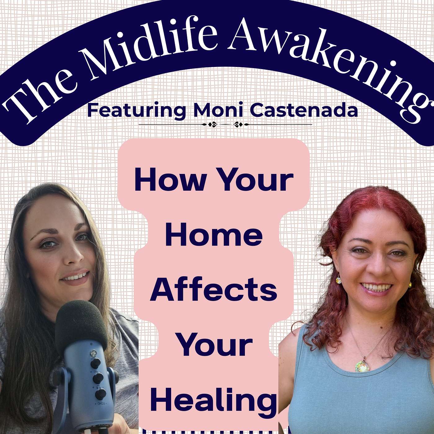 How Your Home Affects Your Healing | Feng Shui, Nervous System & Midlife with Moni Castaneda l EP47 episode artwork