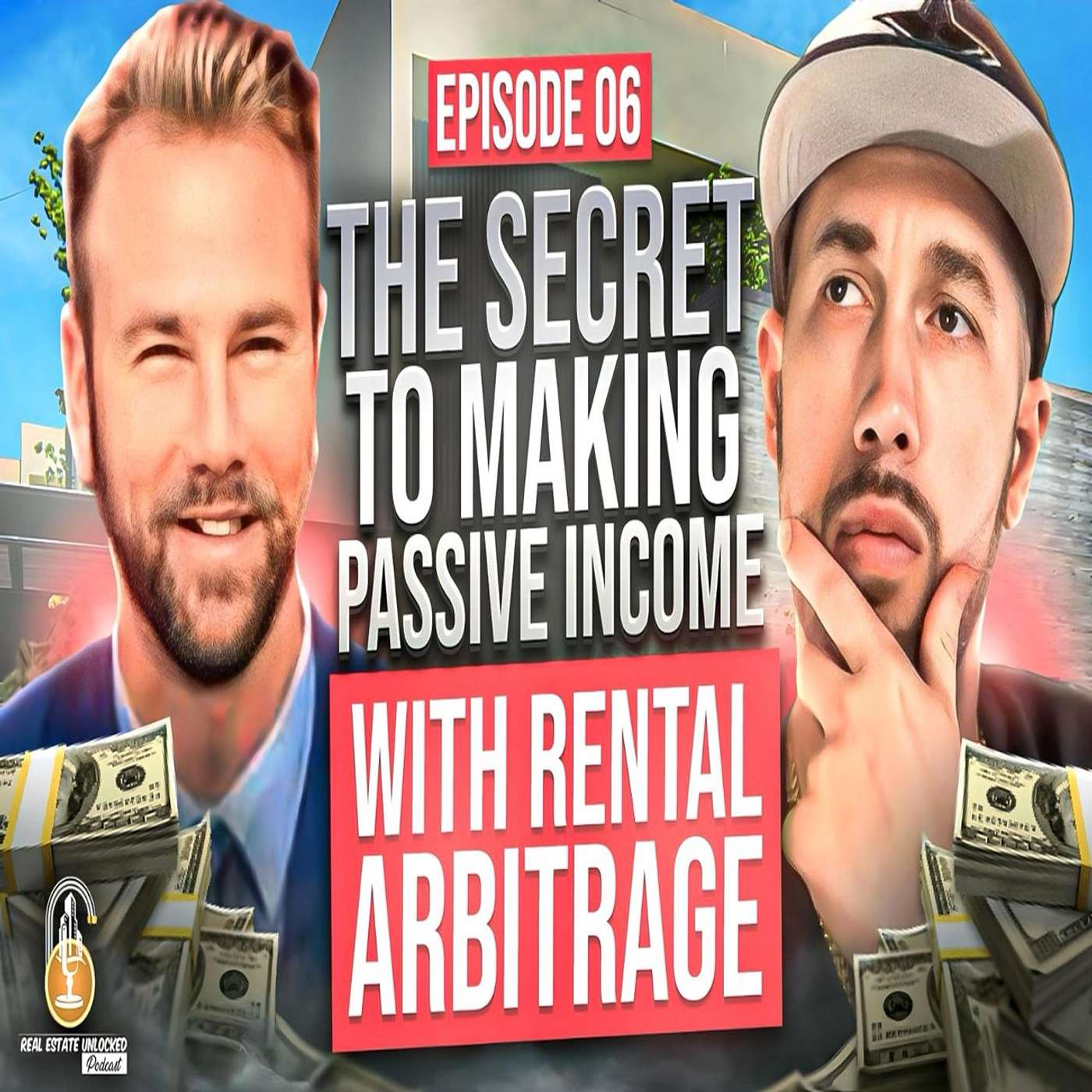 The Real Estate UNLOCKED Podcast