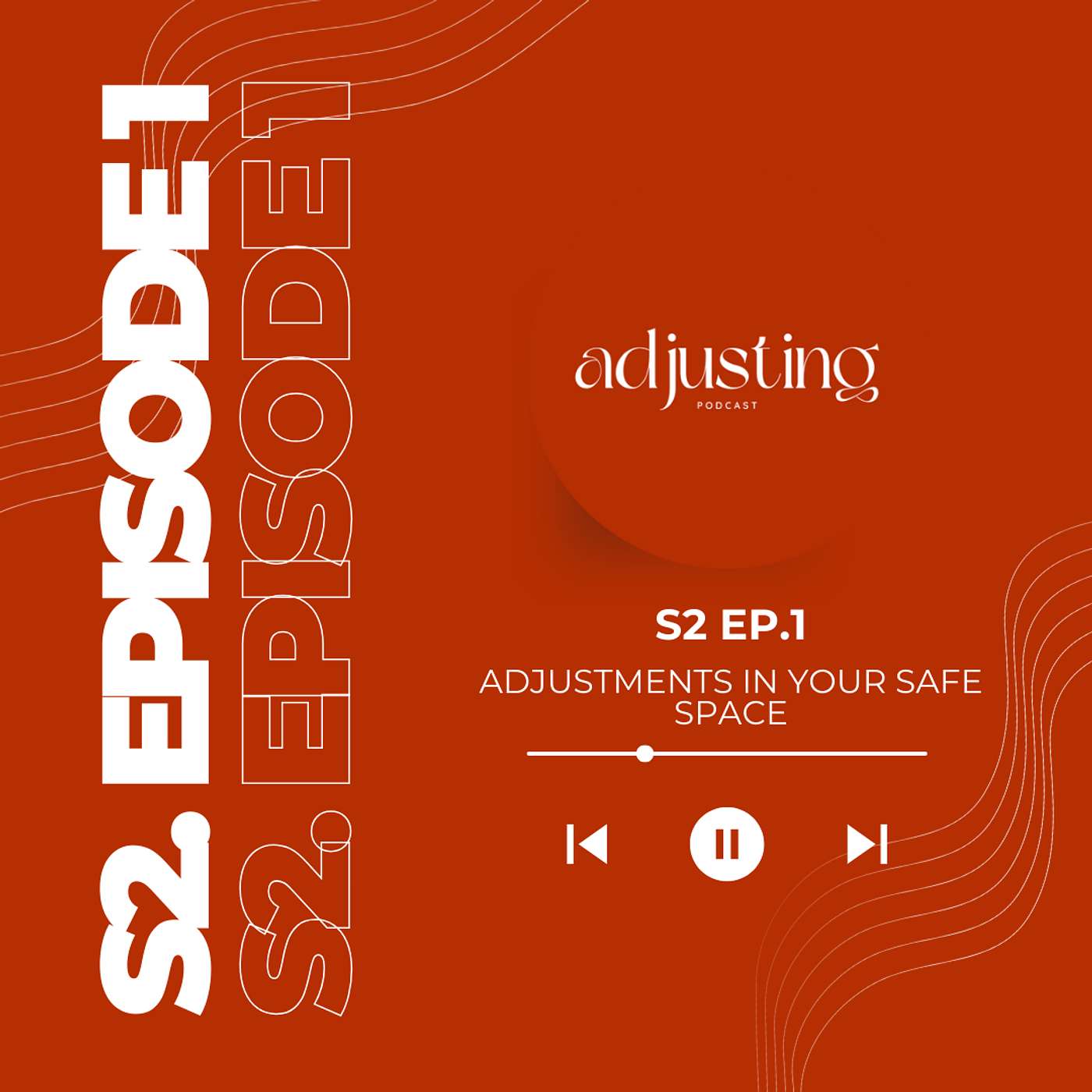 Adjusting Podcast